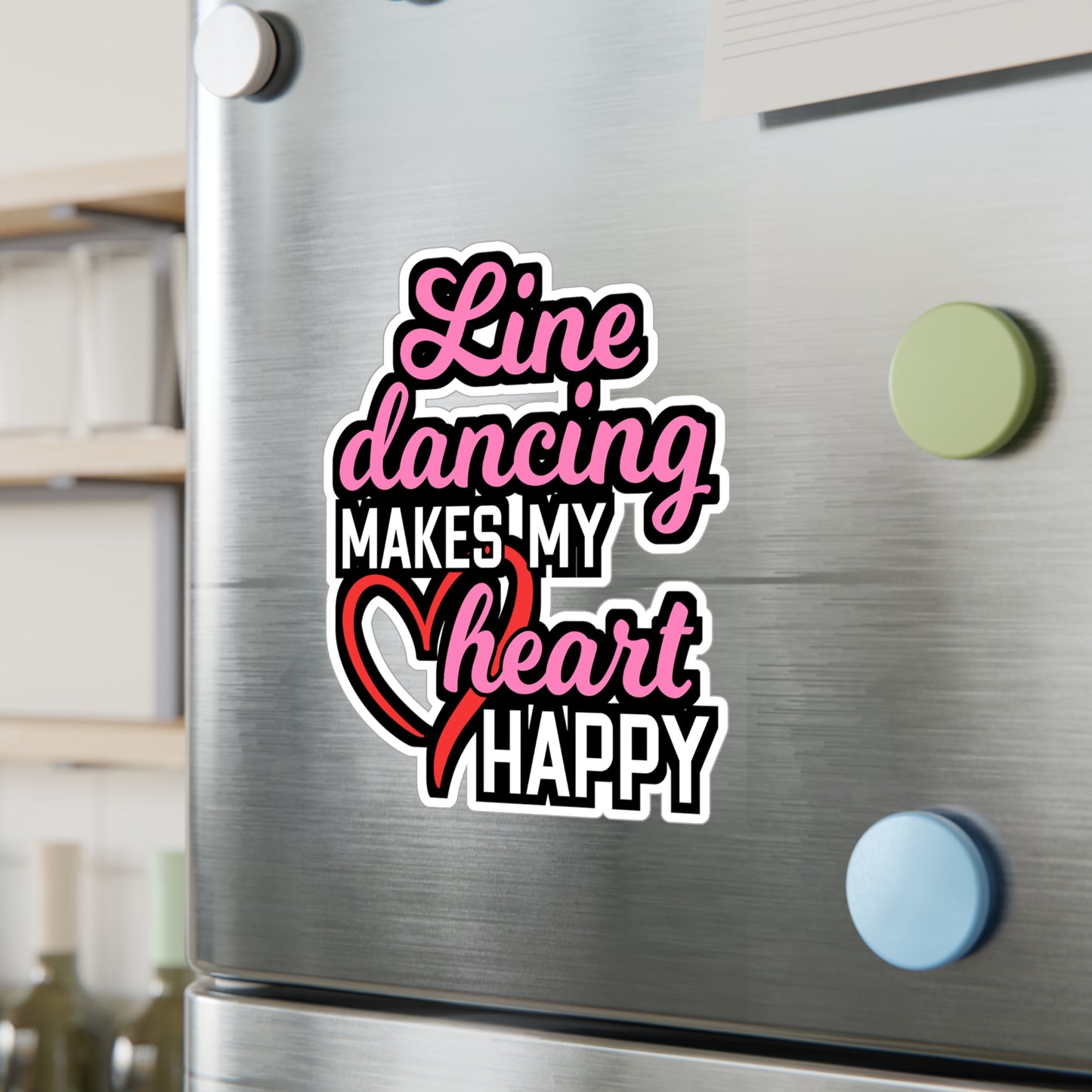 Line Dancing Makes My Heart Happy | Line dance Sticker | Dancer Decals |  country-life Laptop Sticker | Line dance Gift | Dancer Gift