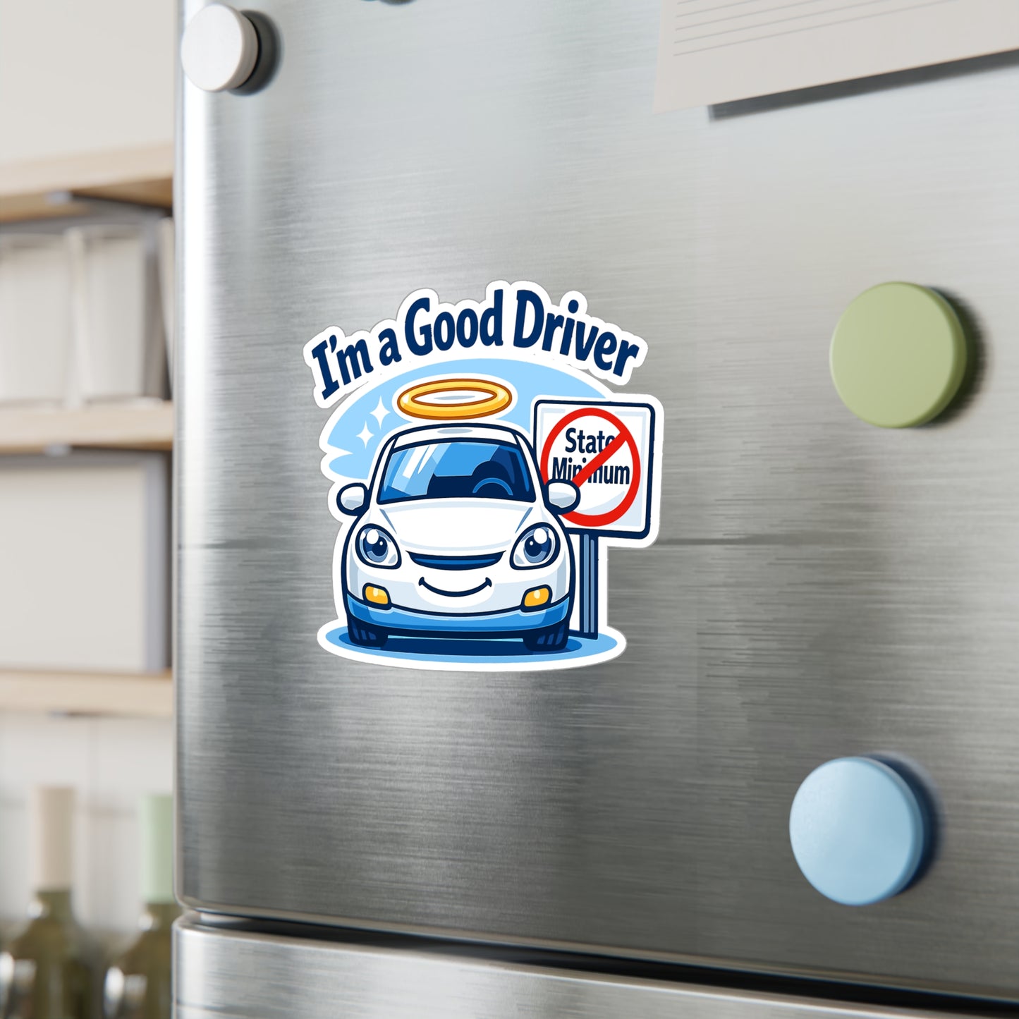Insurance Agent Sticker I’m a Good Driver Funny Policy Premium Liability Vinyl Waterproof decals for Laptop Water Bottle