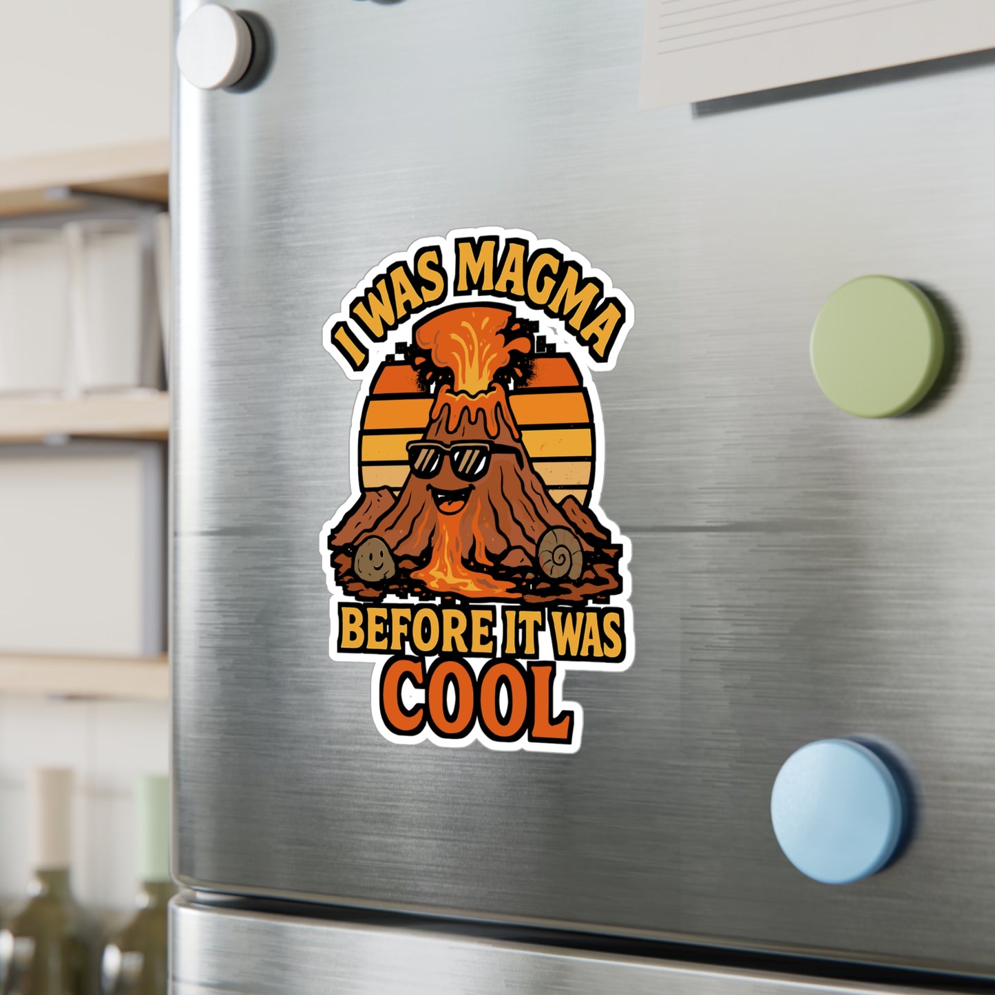 Geology Sticker – "I Was Magma Before It Was Cool" Vinyl Decals for Laptop or Water Bottle, Waterproof Lava & Earthquake Gift