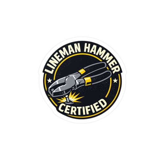 Electrician Sticker Lineman Hammer Certified – Waterproof Vinyl Decals for Laptop, Tool Box, Wire Cable Stripper Theme