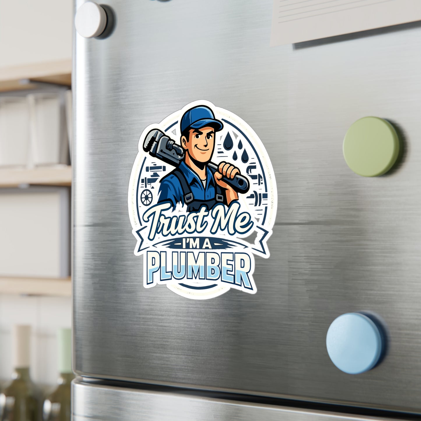 Plumber Sticker Trust me, I’m a plumber Funny Plumbing Decals Waterproof Vinyl for Laptop Water Bottle Pipefitter Steamfitter Gift