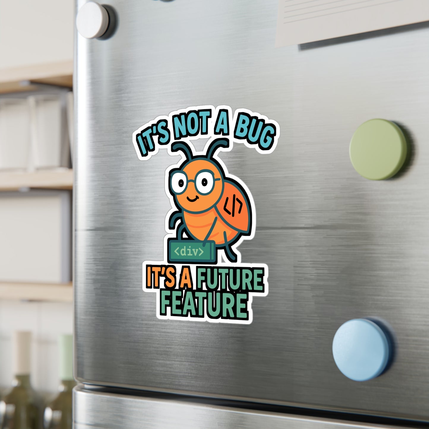 Programming Sticker – "Its Not A Bug Its A Future Feature" Coding Decal, Vinyl Waterproof Developer Stickers for Laptop, Water Bottle, Software Gift