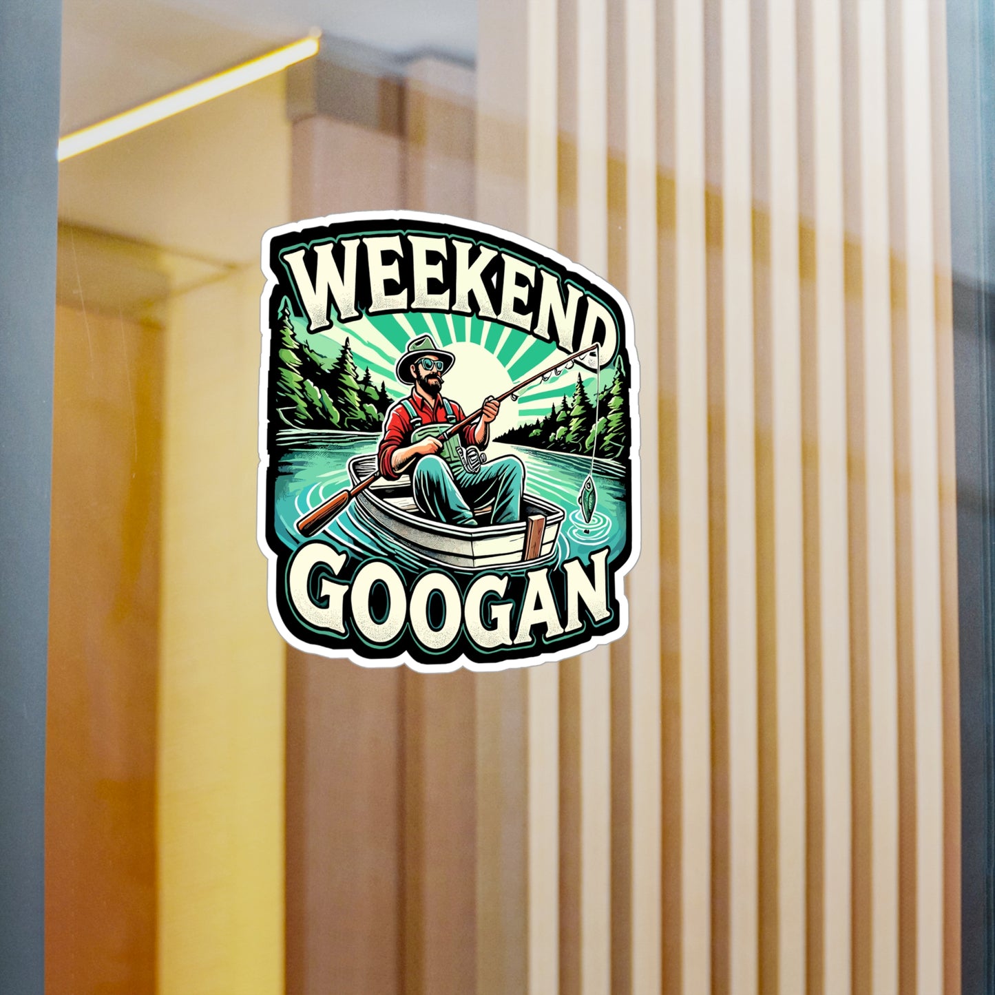 Weekend Googan - Fishing Sticker for Car Window Laptop Sticker. Water Bottle Sticker, Vinyl Fishing Decal, Fishing Sticker - Fishing Gift