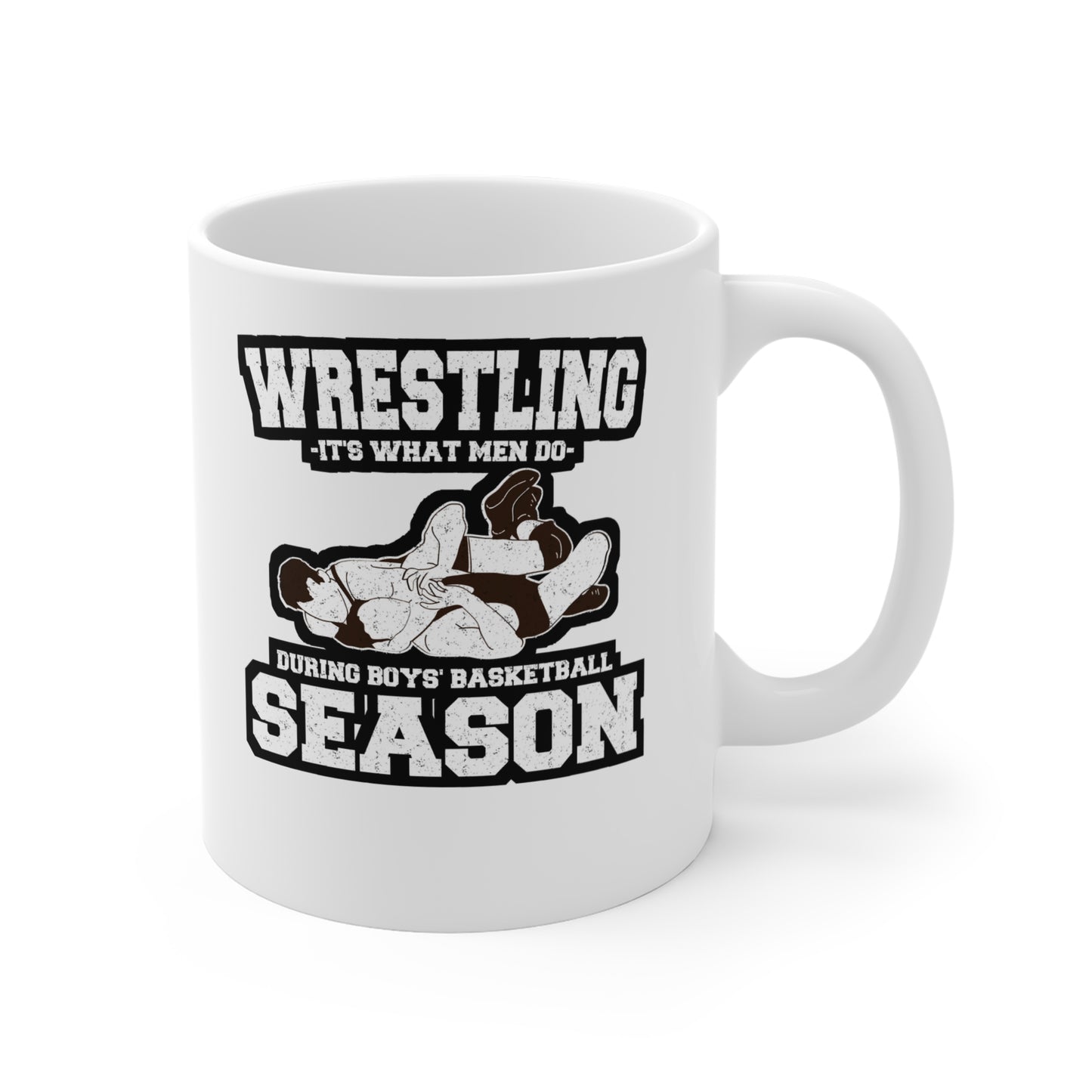 Wrestling It's What Men Do During Boys' Basketball Season - Wrestling Mug for Coffee 11oz. Wrestling Cup, White ceramic, Half-nelson Mug - Wrestling Gift