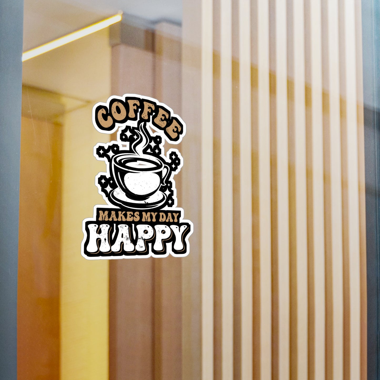 Coffee makes my day happy - Coffee Sticker for Laptop Sticker. Water Bottle Sticker, Vinyl Cappuccino Decal - Coffee Gift