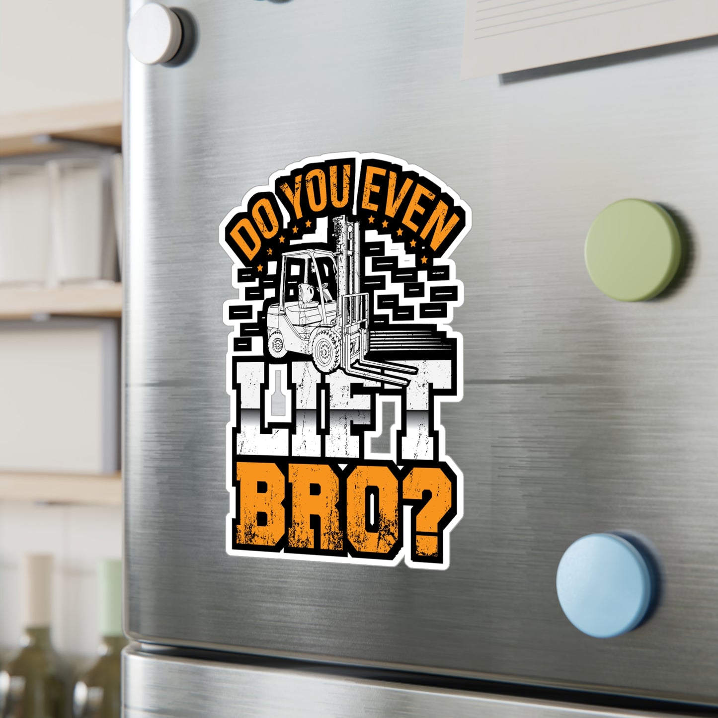 Do you even lift bro - Forklift Sticker for Laptop Sticker. Water Bottle Sticker, Vinyl Forklift operator Decal - Forklift Gift