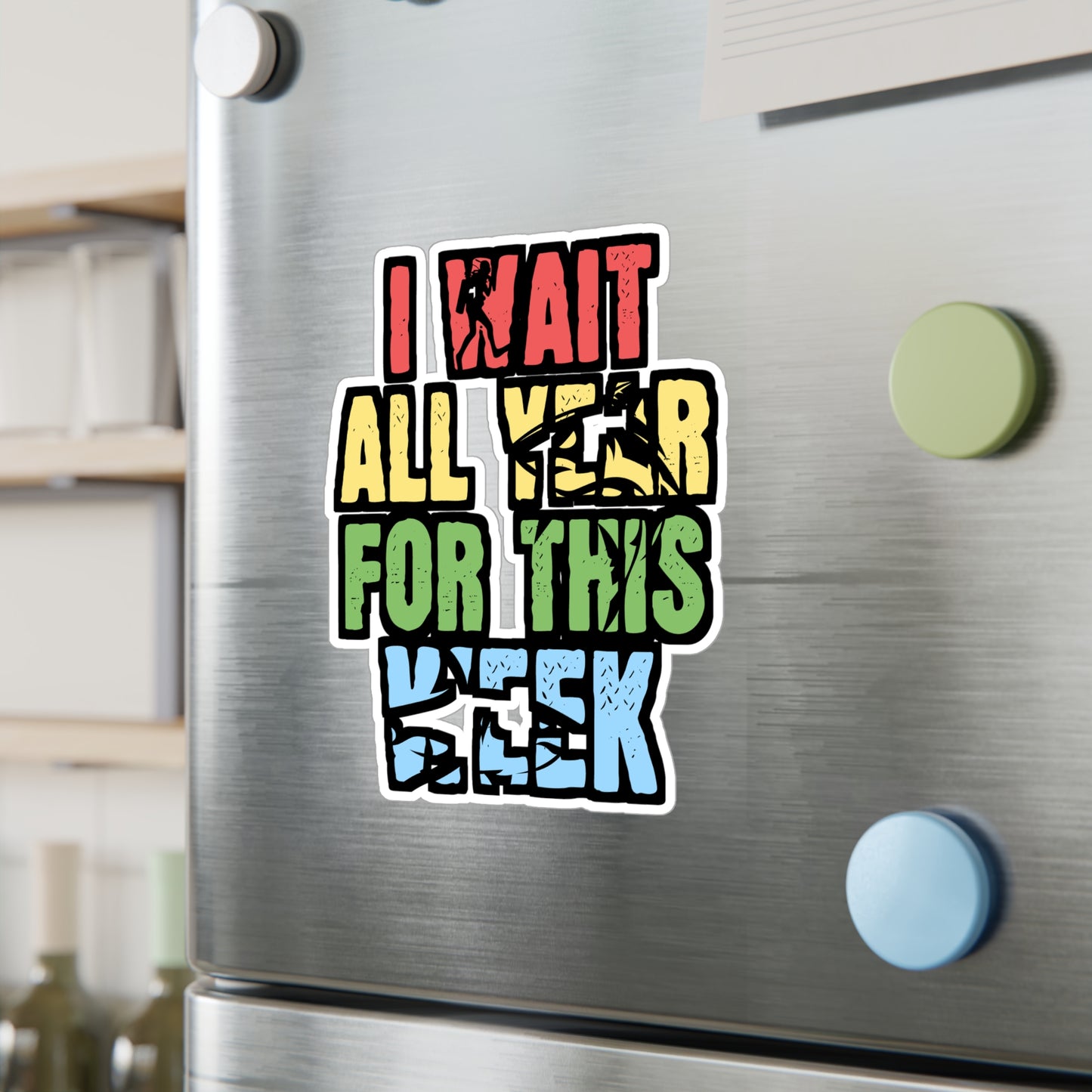 I Wait All Year For This Week - Sharks Sticker for Laptop Sticker. Water Bottle Sticker, Vinyl Marine Decal - Sharks Gift