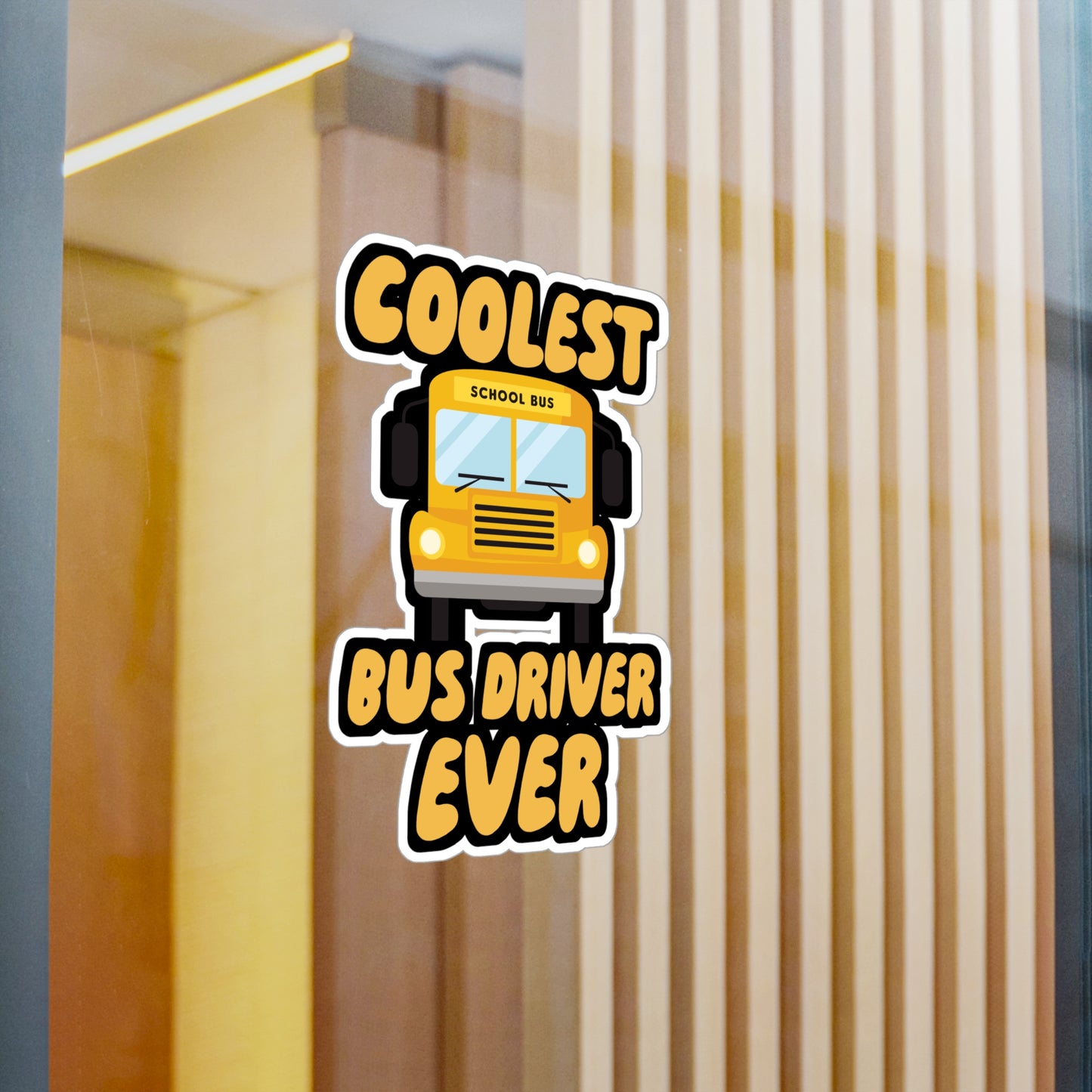 Coolest Bus Driver Ever - School Sticker for Wall, Laptop, Window, Truck, Car School Gift Vinyl Teacher Decal Sticker