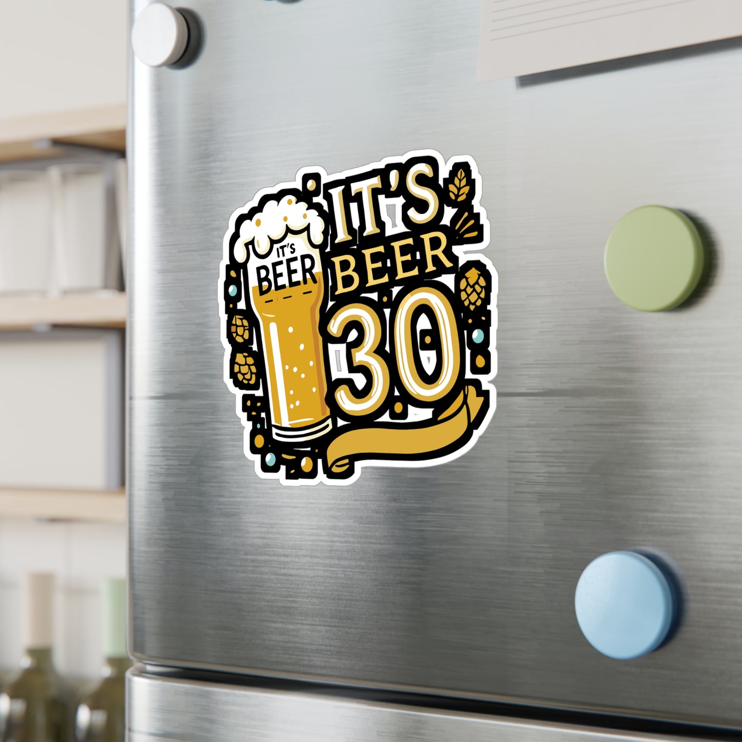 It's Beer 30 - Beer Sticker for Car Window Laptop Sticker. Water Bottle Sticker, Vinyl Craft beer Decal, Funny beer Sticker - Beer Gift