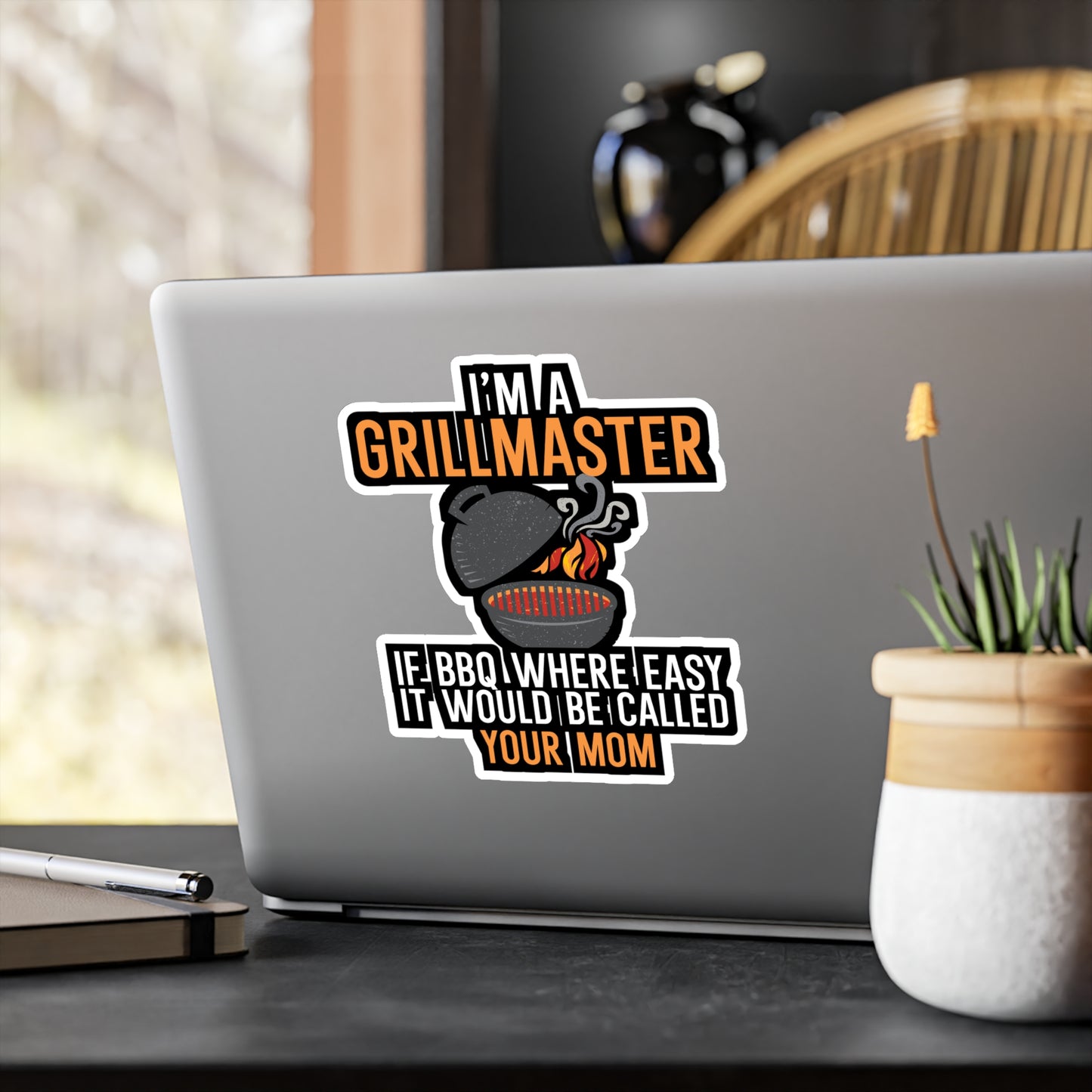 I'm a Grillmaster If BBQ Were Easy it'd Be Called Your Mom - Grill Sticker for Car, Wall, Laptop, Window, Truck Grill Gift Vinyl Grilling Decal Sticker