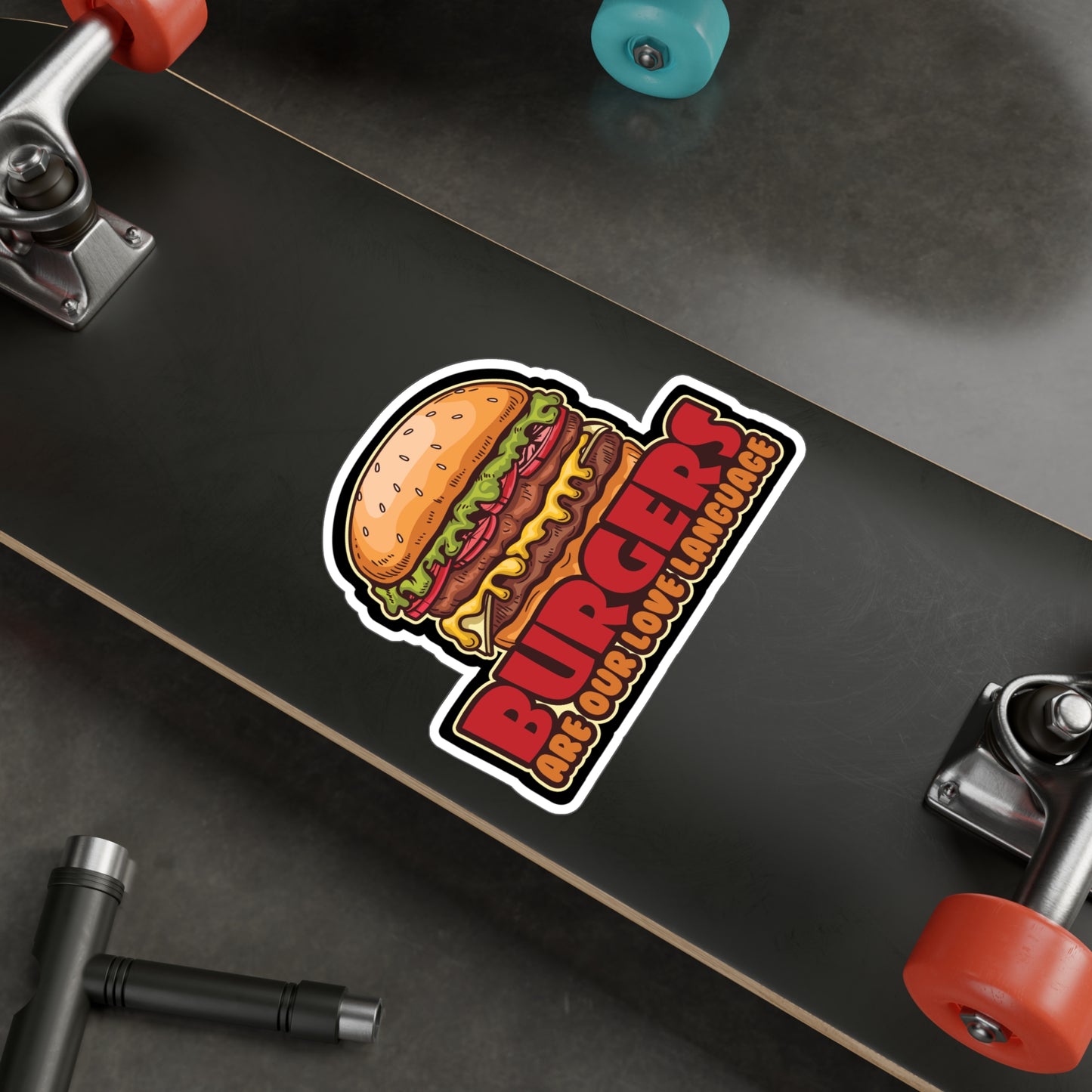 Burgers Are Our Love Language - Fastfood Sticker for Laptop Sticker. Water Bottle Sticker, Vinyl Fast food Decal - Fastfood Gift