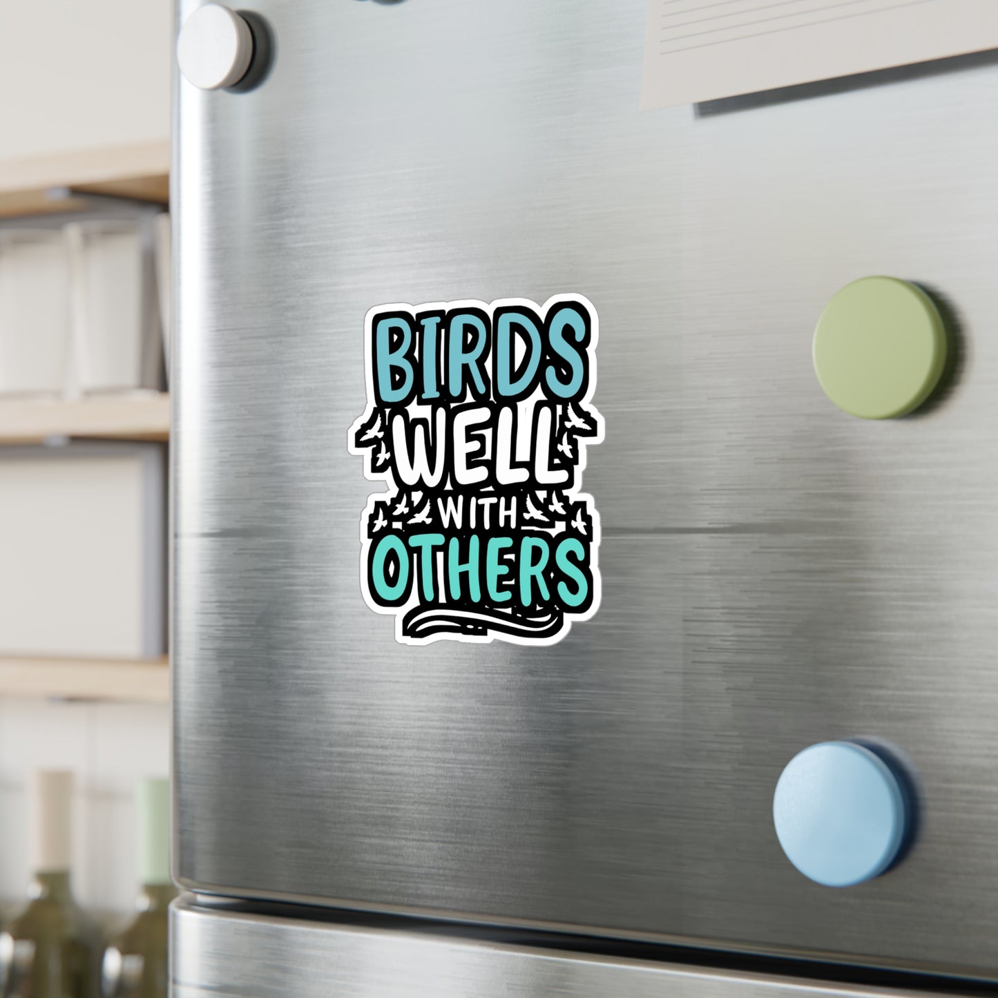 Birds Well With Others - Birdwatcher Sticker for Laptop Sticker. Water Bottle Sticker, Vinyl Binocular Decal - Birdwatcher Gift