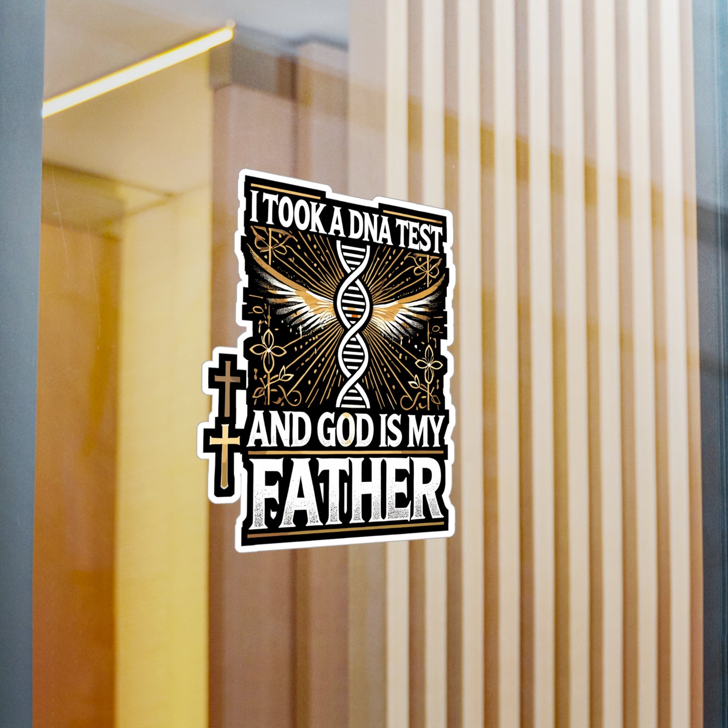 I Took A DNA Test And God Is My Father - DNA Sticker for Laptop Sticker. Water Bottle Sticker, Vinyl God Decal - DNA Gift