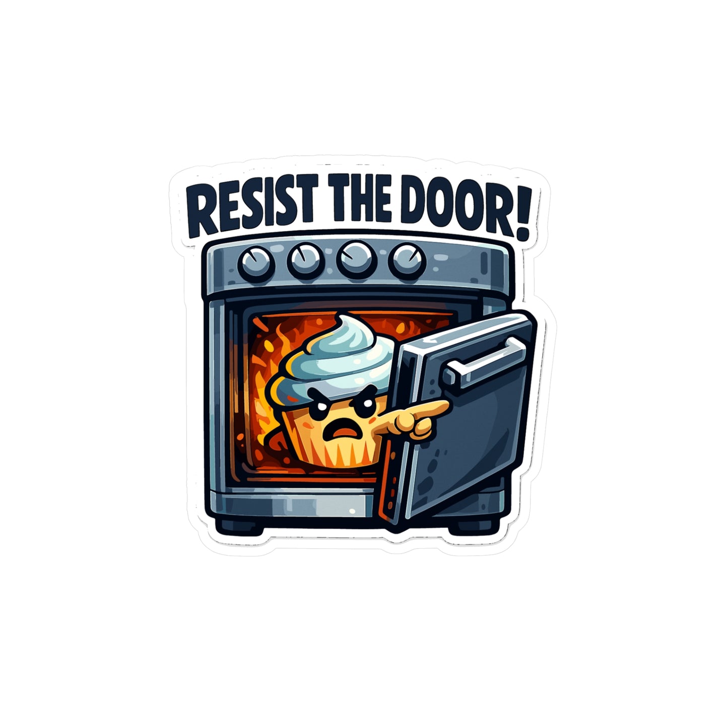 Baking Sticker “Resist the Door!” Funny Sourdough Baker Design, Waterproof Vinyl Decals for Laptop, Water Bottle, Kitchen Use