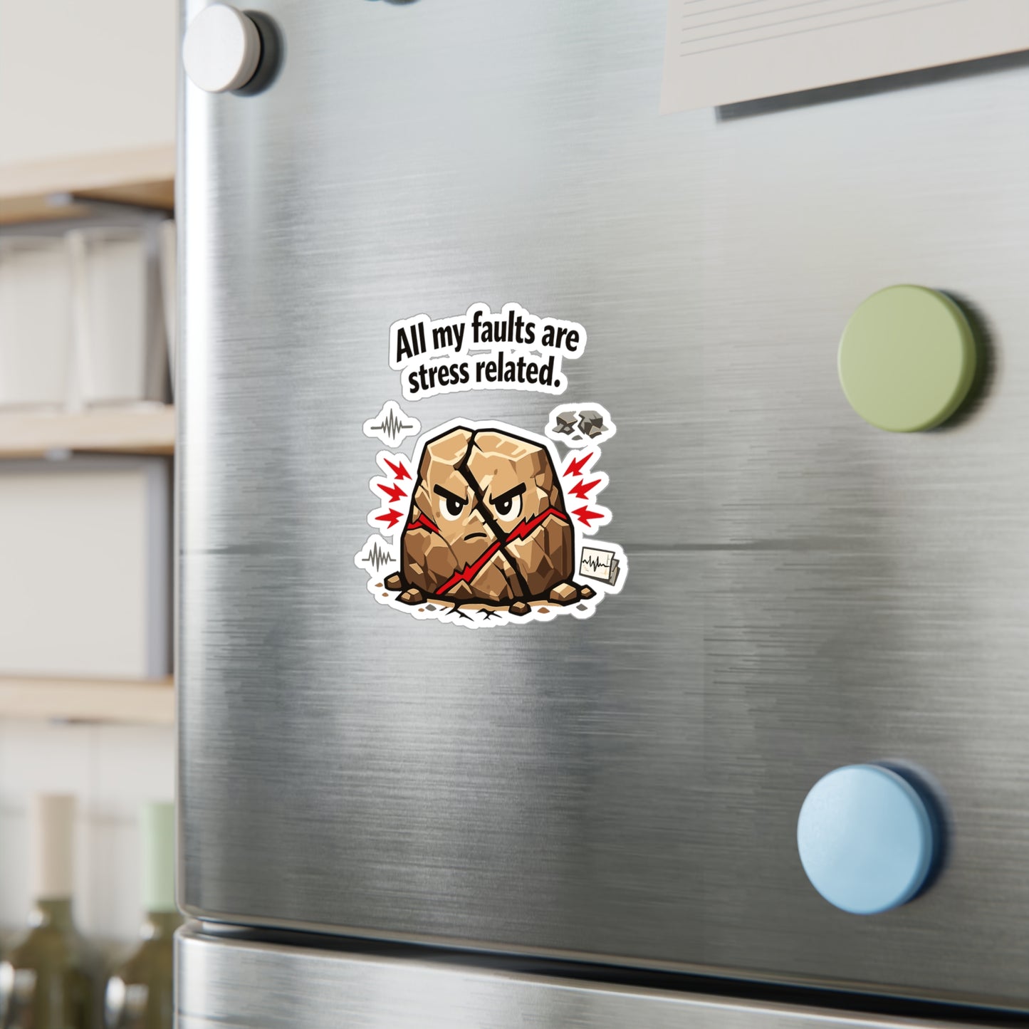Geologie Sticker All my faults are stress related Funny Geology Rocks Minerals Tectonics Vinyl Waterproof decals for Laptop Water Bottle