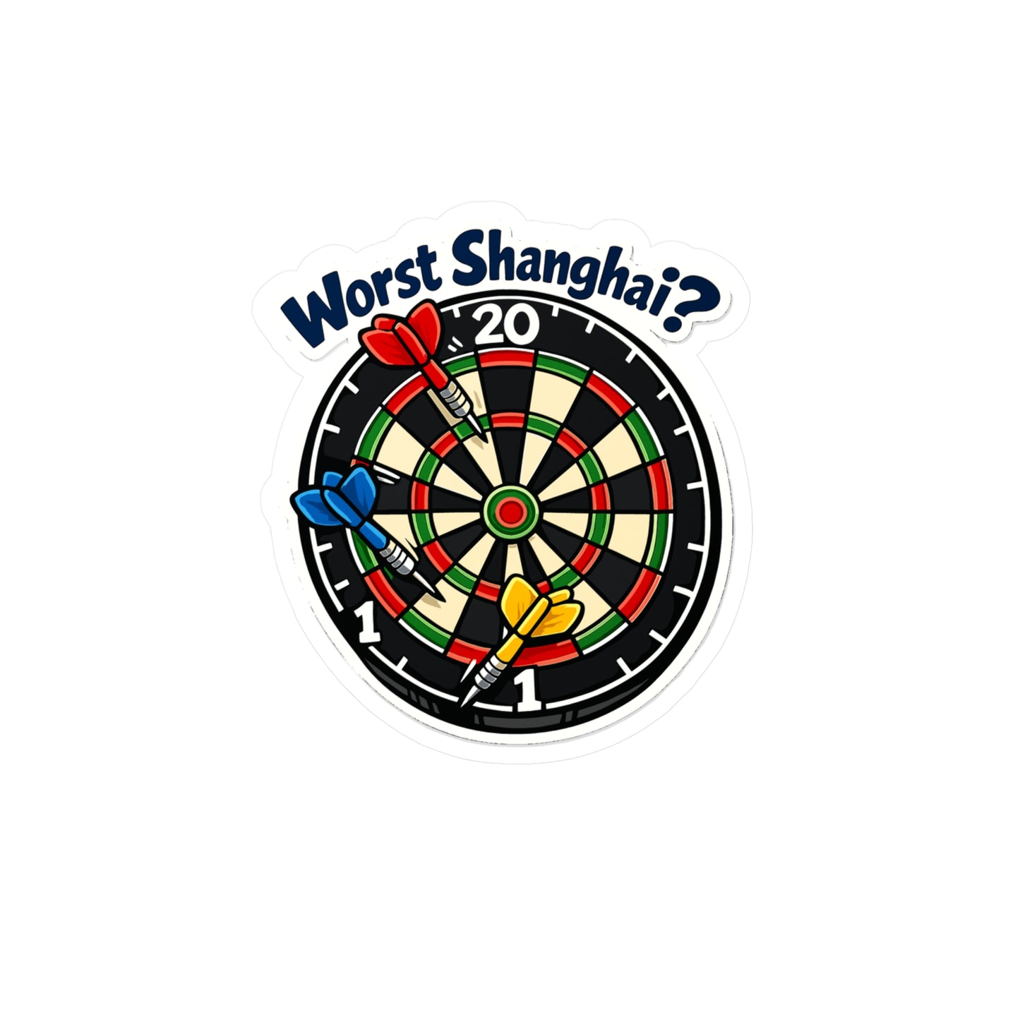 Dart Sticker "Worst Shanghai?" Funny Dartboard Drinking Team Arrow Design Vinyl Waterproof Decals for Laptop Water Bottle