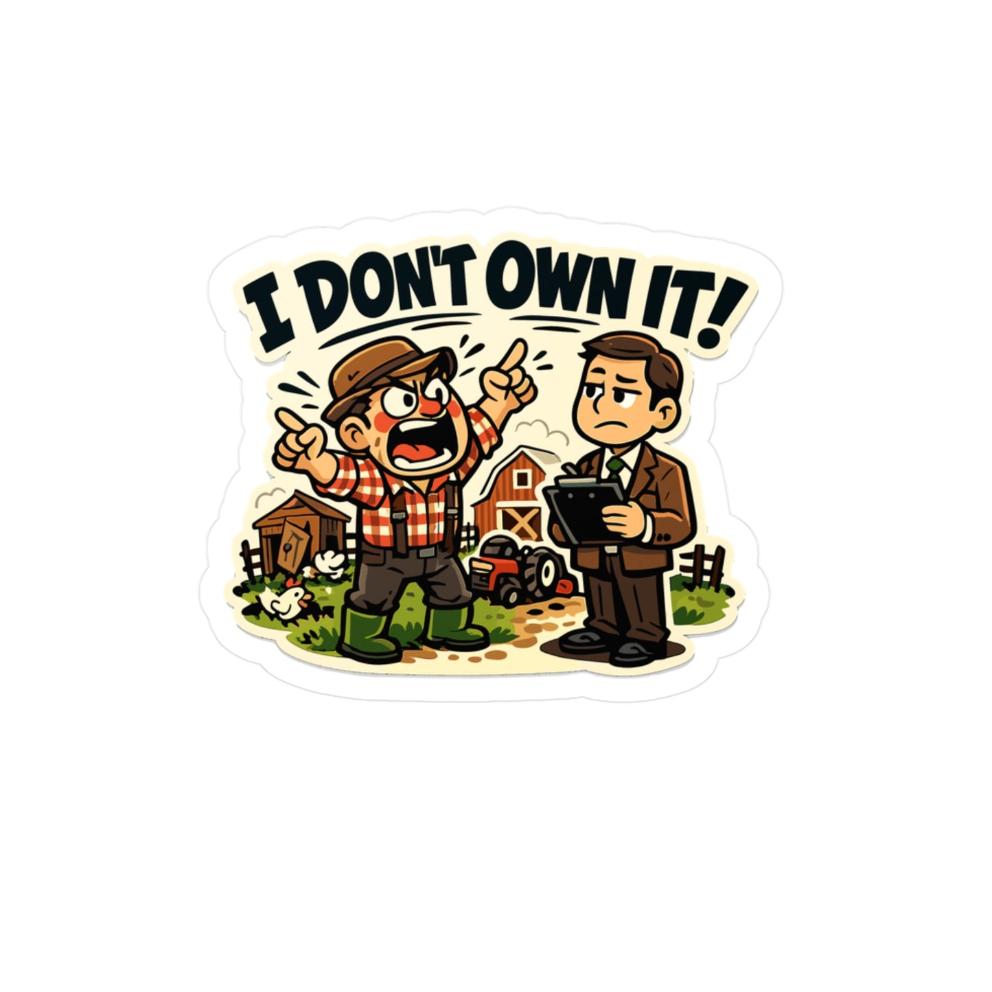 Insurance Agent Sticker “I Don’t Own It!” Funny policy premium liability Humor Waterproof Vinyl decals for Laptop Water Bottle