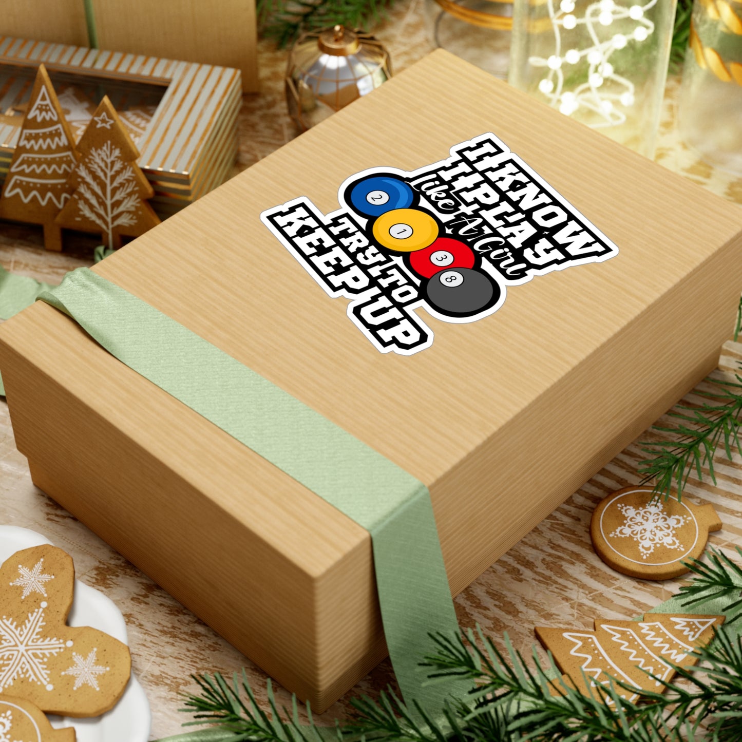 I Know I Play Like A Girl Try To Keep Up Pool Billiards | Billiards Sticker | Pool Decals | Billiards Gift