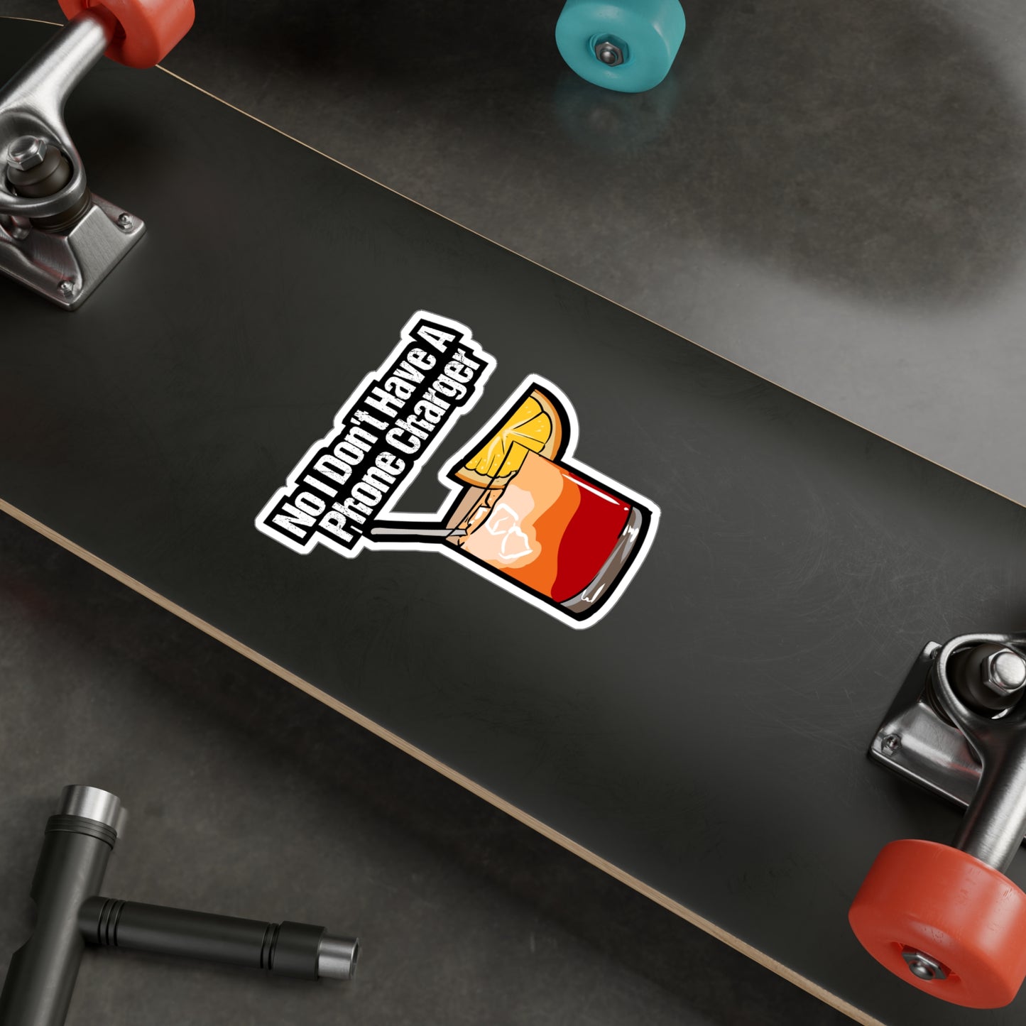 No I Don't Have A Phone Charger - Bartender Sticker for Laptop Sticker. Water Bottle Sticker, Vinyl Tip Decal - Bartender Gift