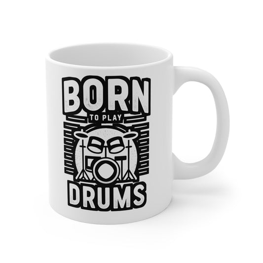 Born To Play Drums - Audio-engineer Mug for Coffee 11oz. Audio-engineer Cup, White ceramic, Monitor Mug - Audio-engineer Gift