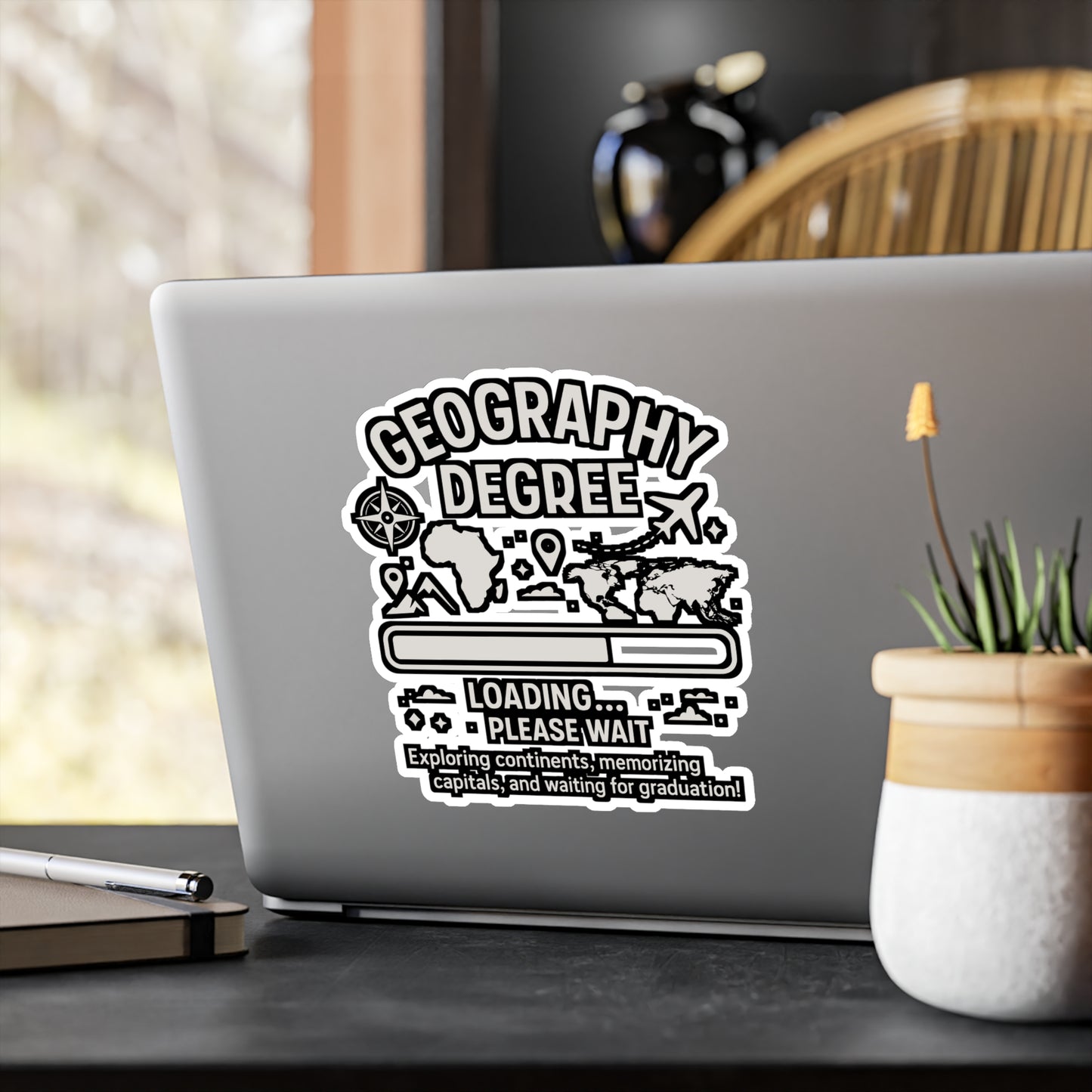 Geography Degree Loading – Vinyl Sticker for Laptop or Water Bottle | Funny Atmosphere Decal, Geography Gift