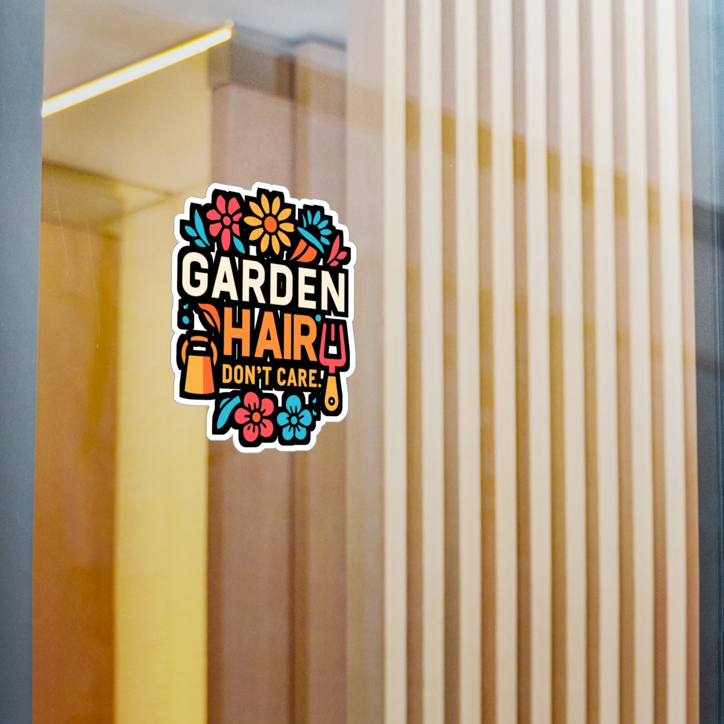 Garden Hair Don't Care - Gardening Sticker for Laptop Sticker. Water Bottle Sticker, Vinyl Landscaper Decal - Gardening Gift