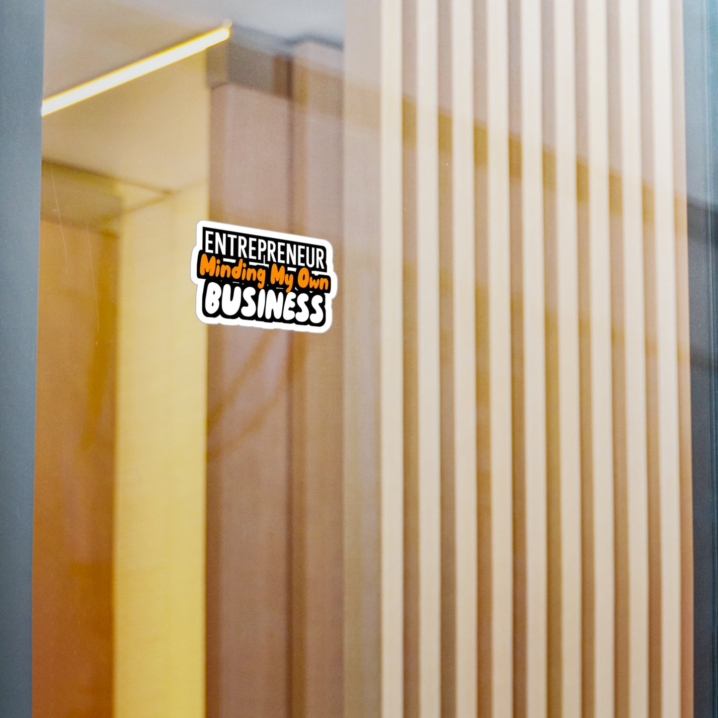 Minding My Own Business - Entrepreneur Sticker for Wall, Laptop, Window, Truck, Car Entrepreneur Gift Vinyl Motivation Decal Sticker