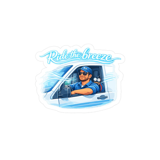 HVAC technician Sticker Ride the Breeze Funny Gift for Wife or Girlfriend, HVAC Decals Waterproof Vinyl for Laptop or Water Bottle