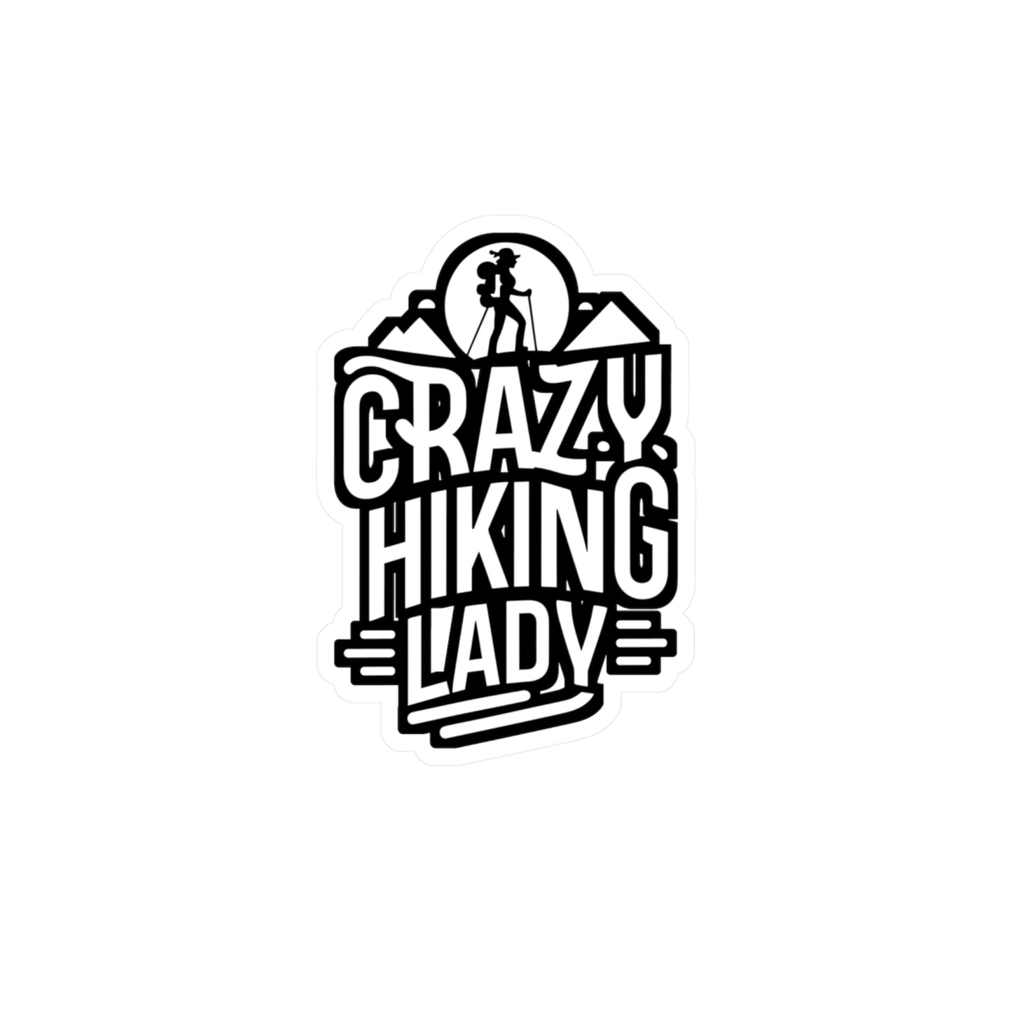 Crazy Hiking Lady - Hiking Sticker for Car Laptop Sticker. Water Bottle Sticker, Vinyl Hiker Decal, Backpacker Sticker - Hiking Gift