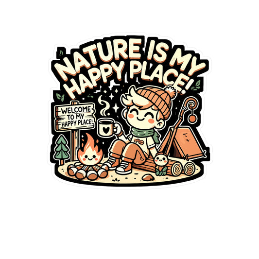Nature is My Happy Place - Nature lover Sticker for Laptop Sticker. Water Bottle Sticker, Vinyl Happy place Decal - Nature lover Gift