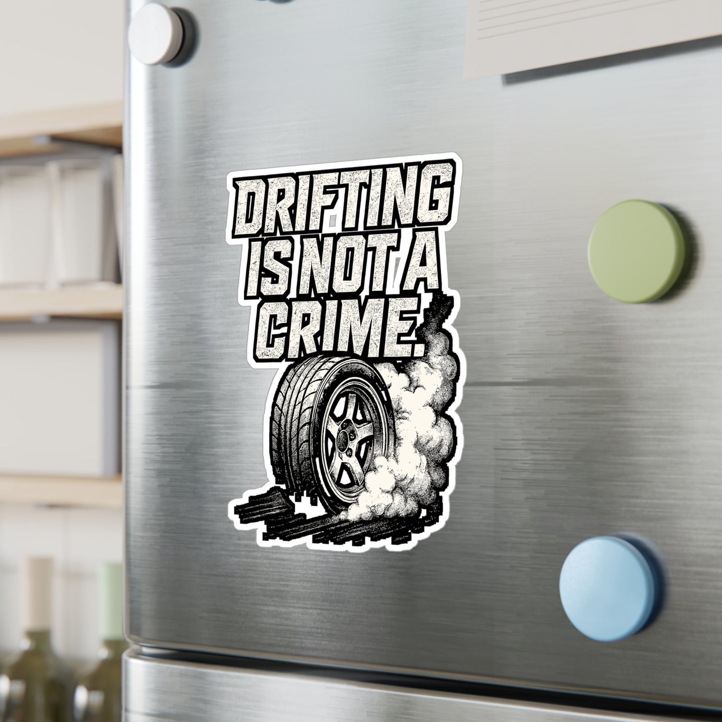 Drifting Is Not A Crime – Vinyl Sticker for Laptop or Water Bottle | Car Tuning Accessory & Drifter Gift