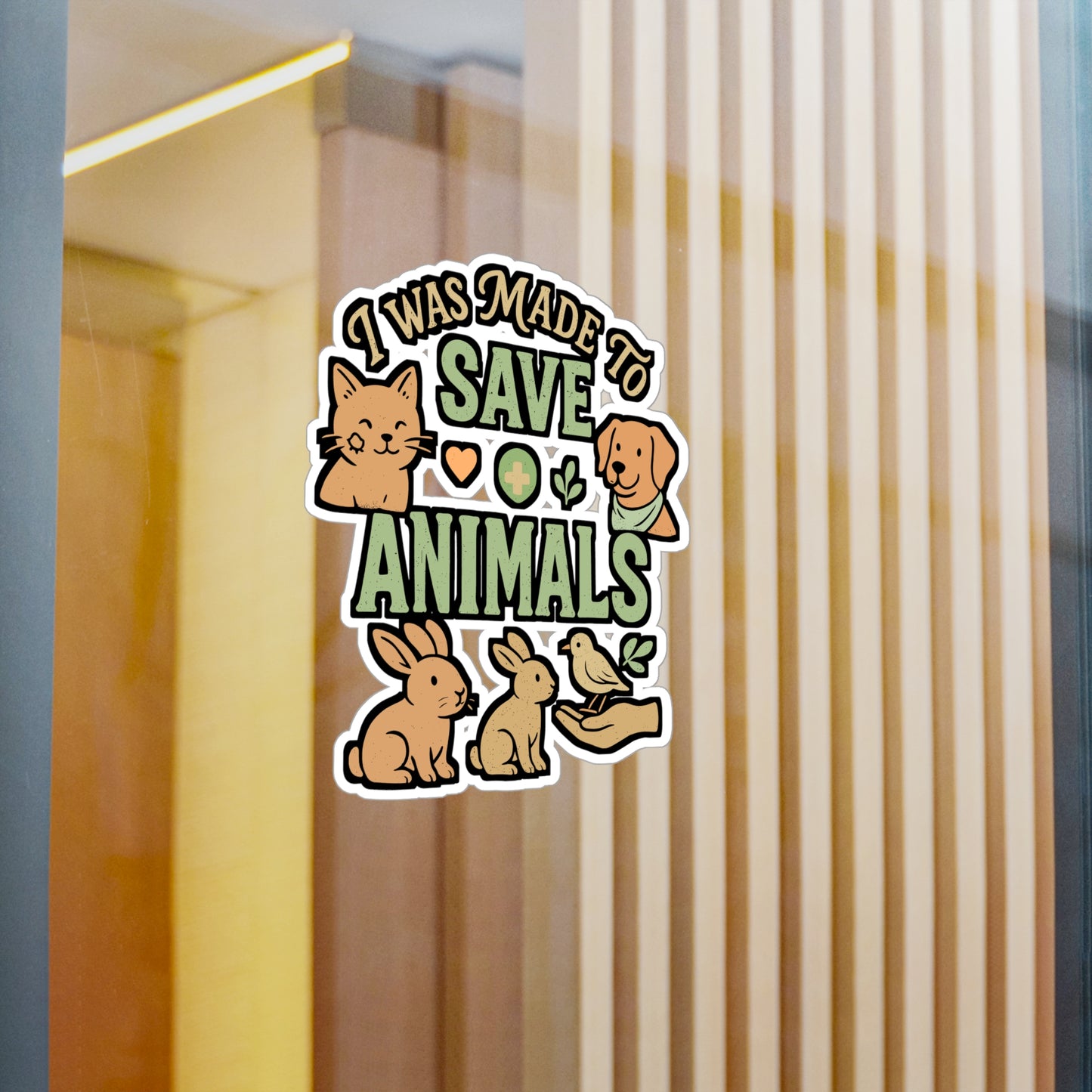 I Was Made To Save Animals – Animal Rescue Sticker for Laptop or Water Bottle | Vinyl Decal, Pet Adoption & Rescuer Gift