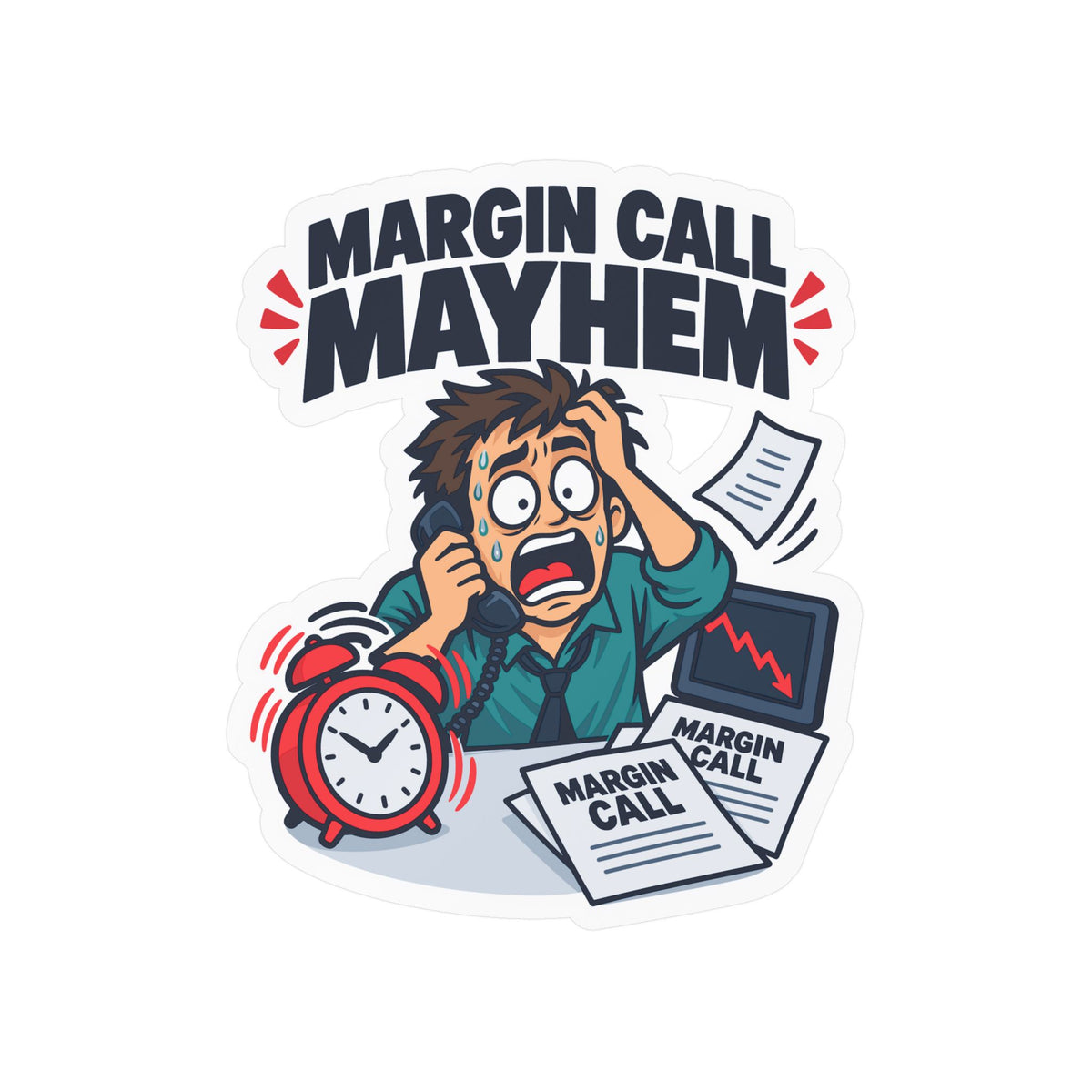 Day Trading Sticker – Margin Call Mayhem for the Forex and Stock Market Trader, Laptop & Water Bottle Decals