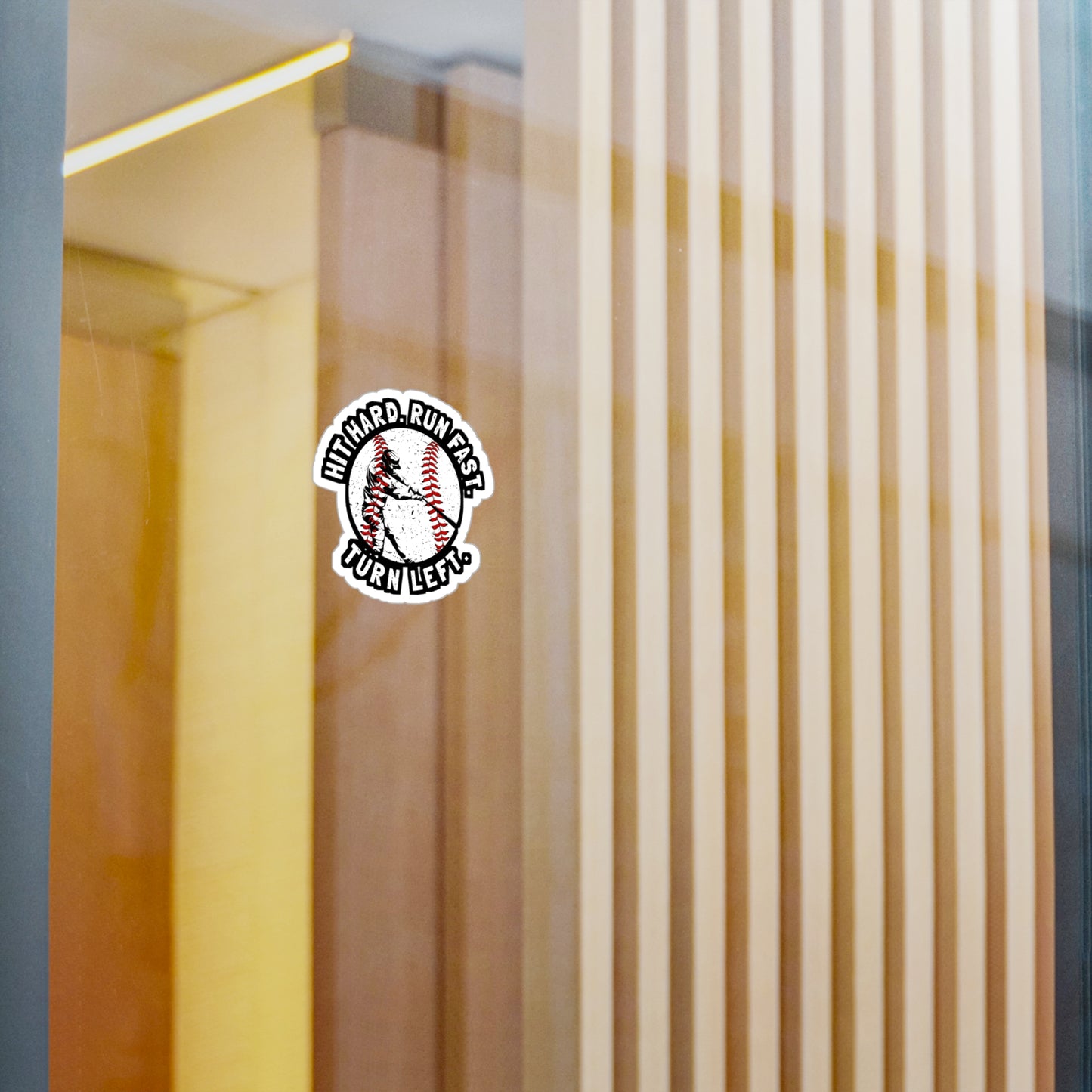 Hit Hard Run Fast Turn Left - Baseball Sticker for Laptop Sticker. Water Bottle Sticker, Vinyl Softball Decal - Baseball Gift