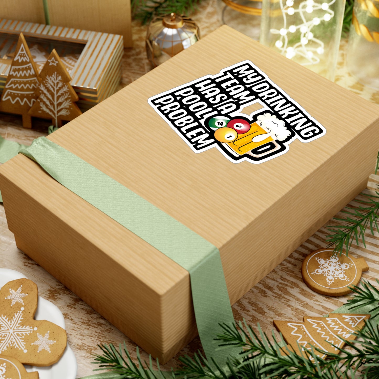 My Drinking Team Has A Pool Problem - Billiards Sticker for Laptop Sticker. Water Bottle Sticker, Vinyl Pool Decal - Billiards Gift