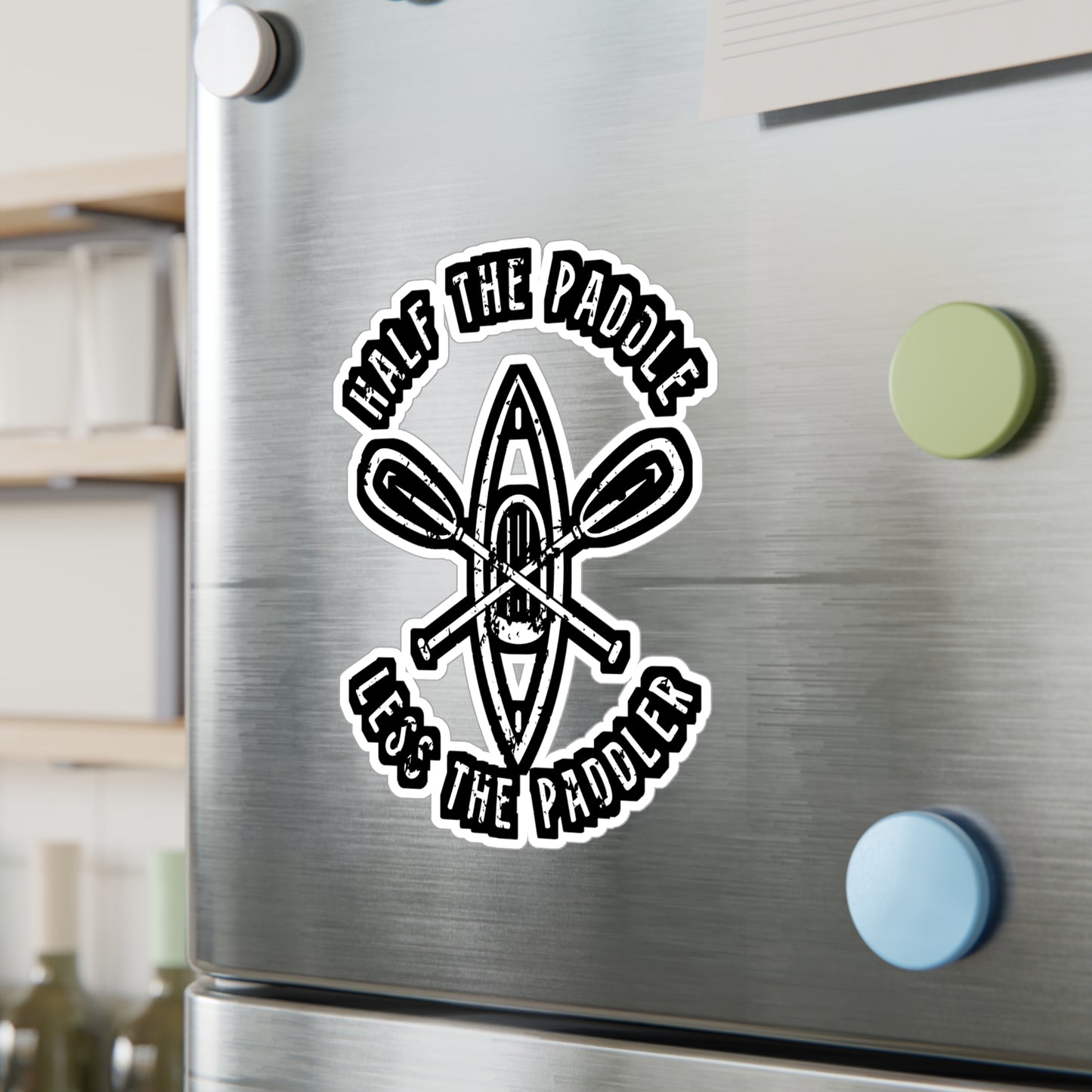 Half The Paddle Twice The Paddler - Canoe Sticker for Laptop Sticker. Water Bottle Sticker, Vinyl Canoeing Decal - Canoe Gift