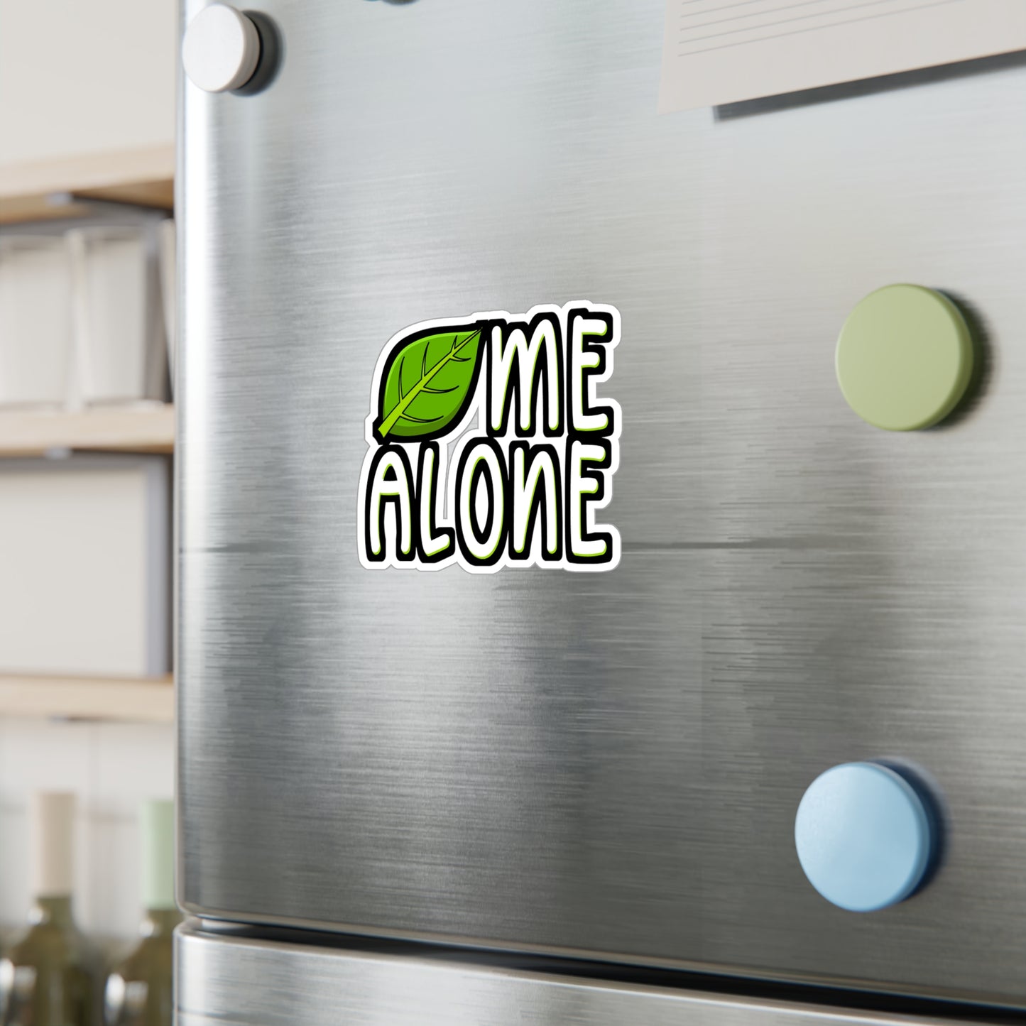 Leaf Me Alone - Leaf Sticker for Car Window Laptop Sticker. Water Bottle Sticker, Vinyl Gardening Decal, Greenhouse Sticker - Leaf Gift