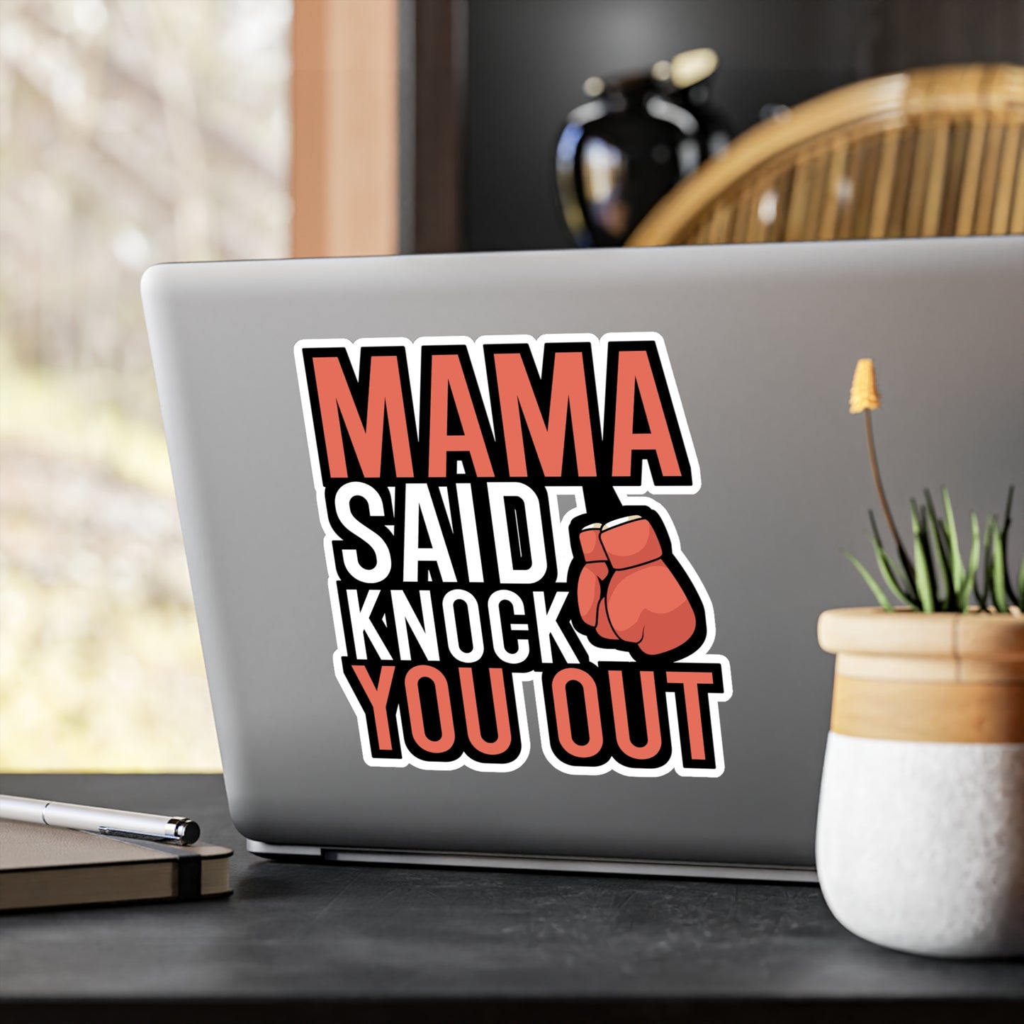 Mama Said Knock Out You - Karate Sticker for Wall, Laptop, Window, Truck, Car Karate Gift Vinyl Material arts Decal Sticker