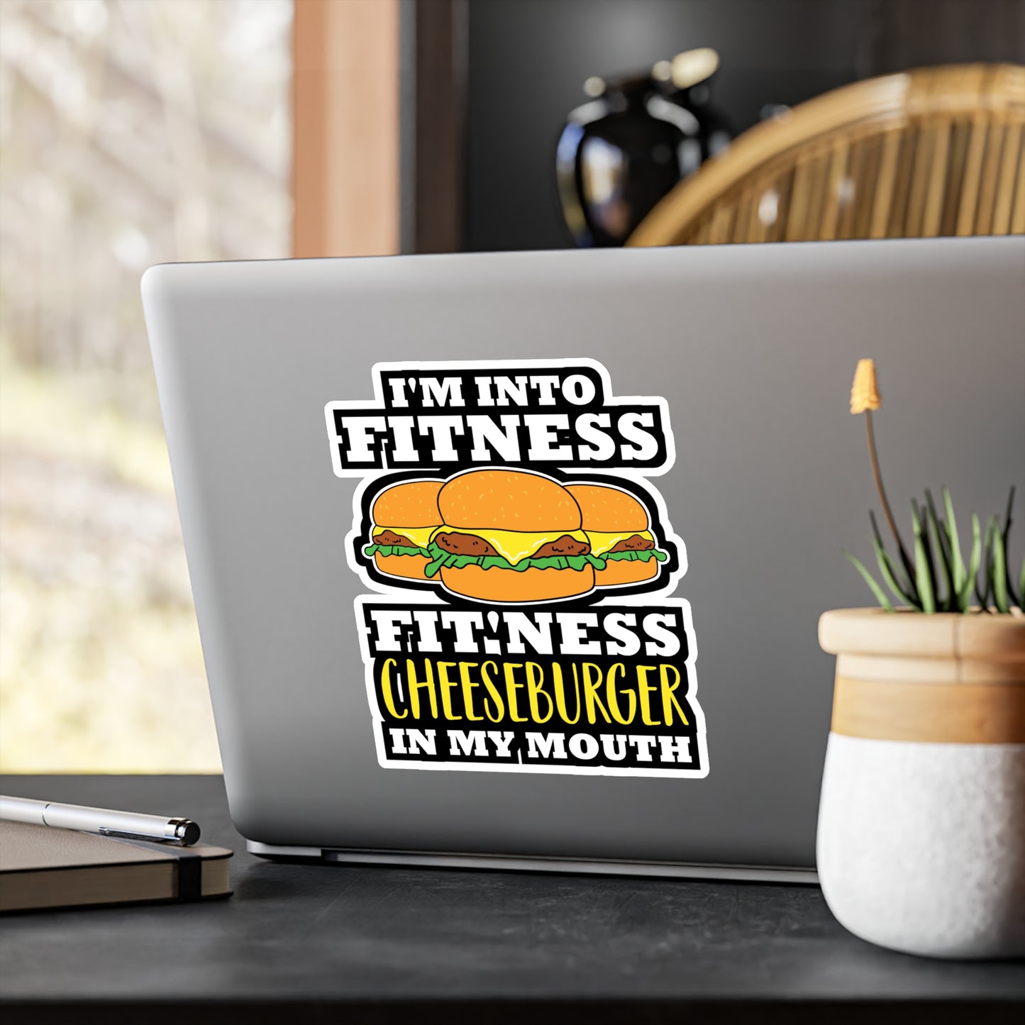 I'm Into Fitness Fit'ness Cheeseburger In My Mouth - Cheeseburger Sticker for Laptop Sticker. Water Bottle Sticker, Vinyl Buns Decal - Cheeseburger Gift