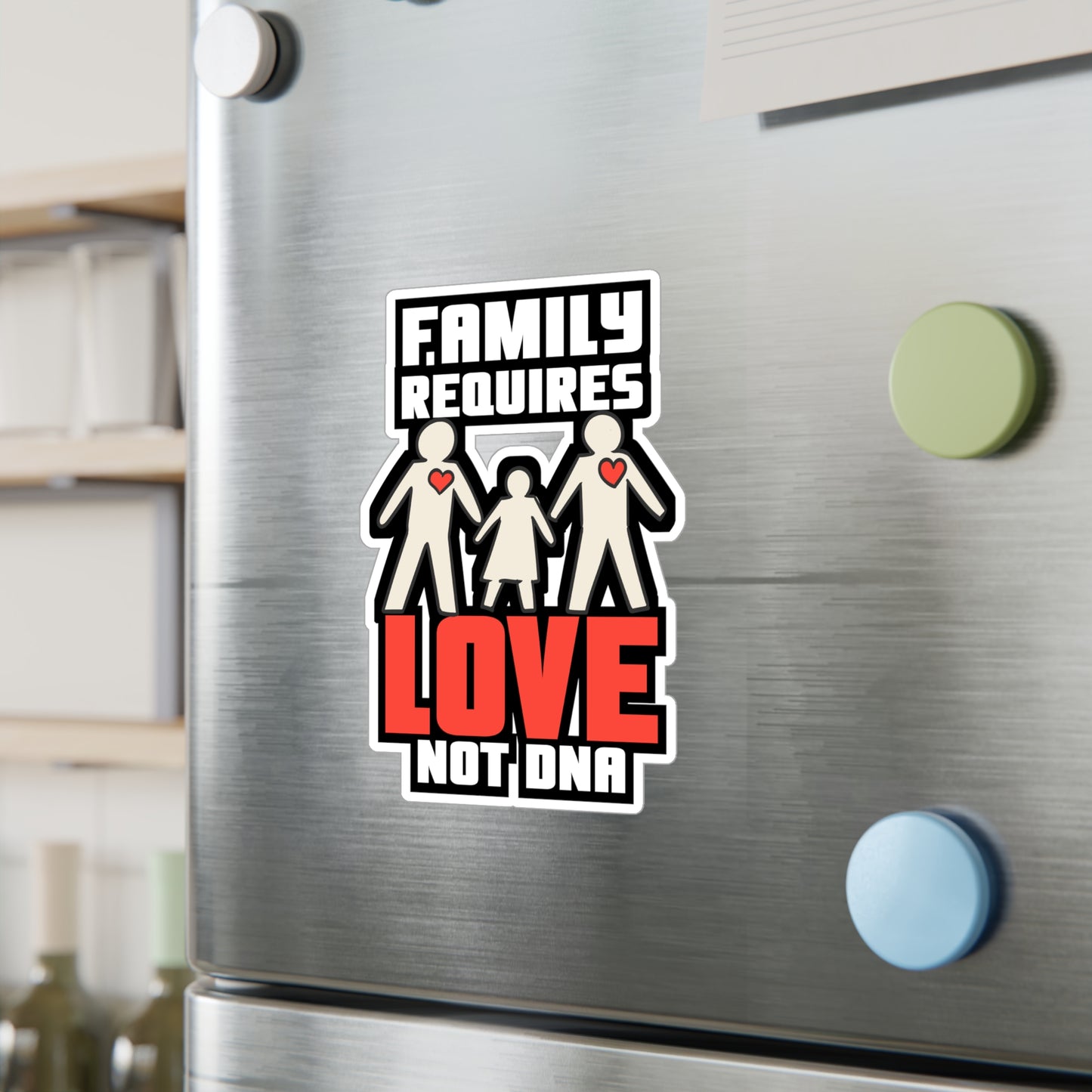 Family Requires Love - Adoption Sticker for Laptop Sticker. Water Bottle Sticker, Vinyl Adopted Decal - Adoption Gift