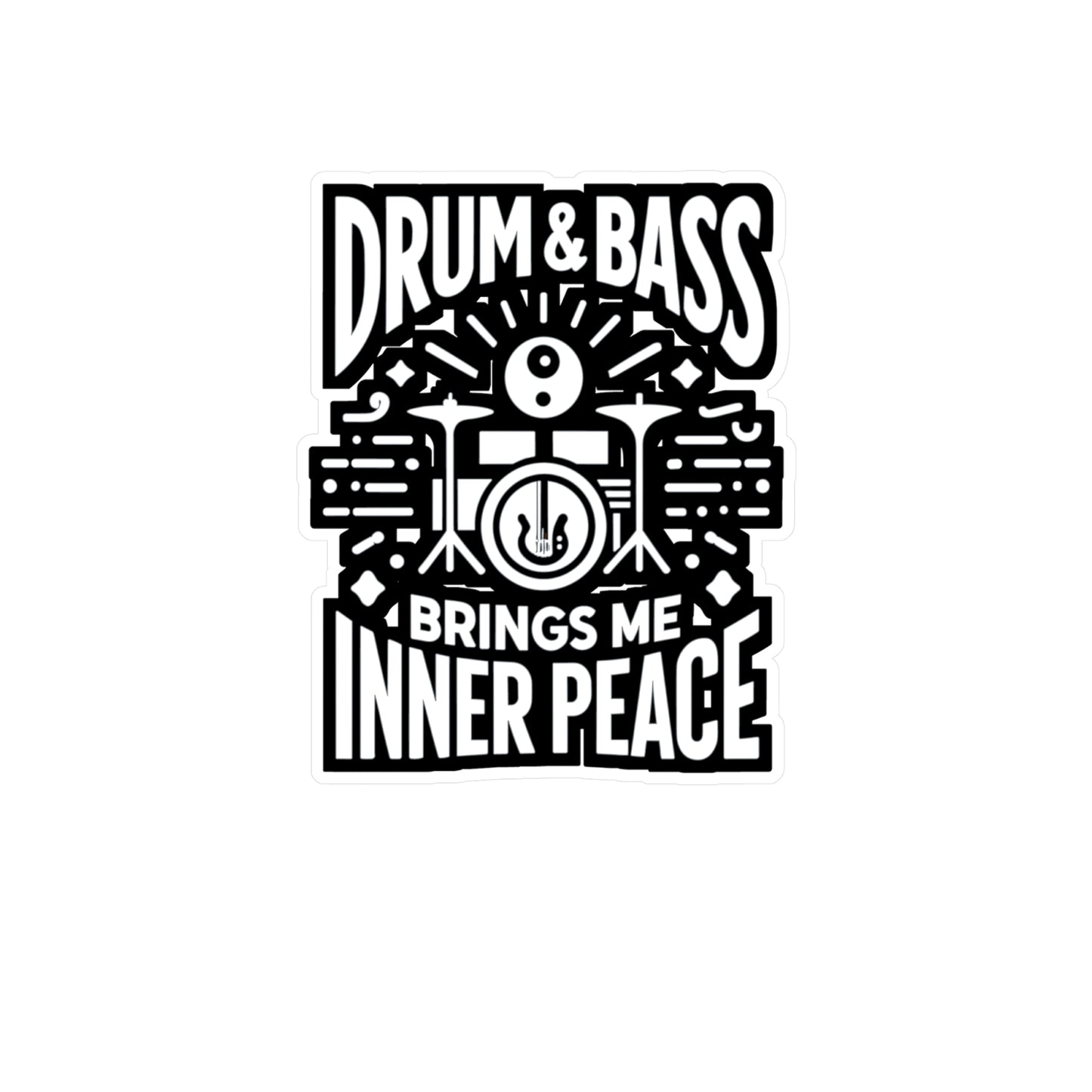 Drum and Bass Brings Me Inner Peace  - Audio-engineer Sticker for Laptop Sticker. Water Bottle Sticker, Vinyl Monitor Decal - Audio-engineer Gift