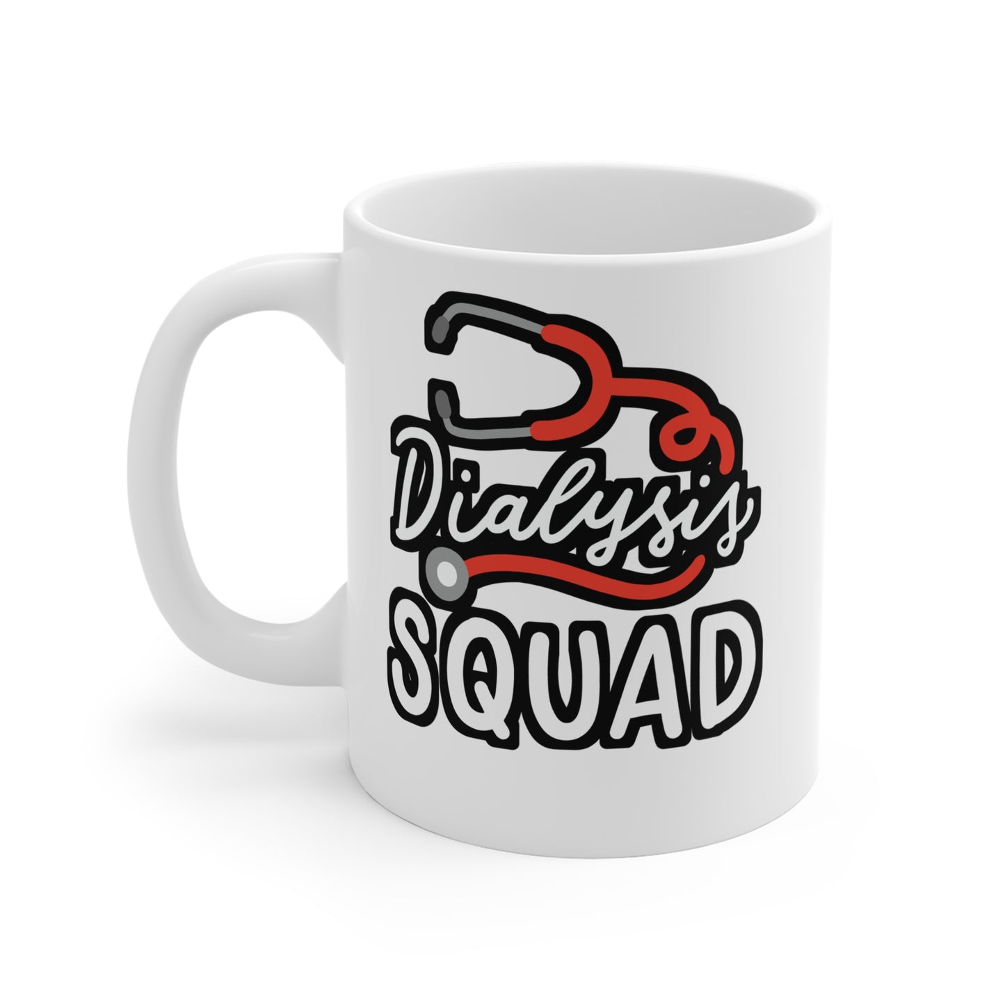 Dialysis Squad - Dialysis Mug for Coffee 11oz. Dialysis Cup, White ceramic, Kidney Mug, Stone Tea Cup - Dialysis Gift