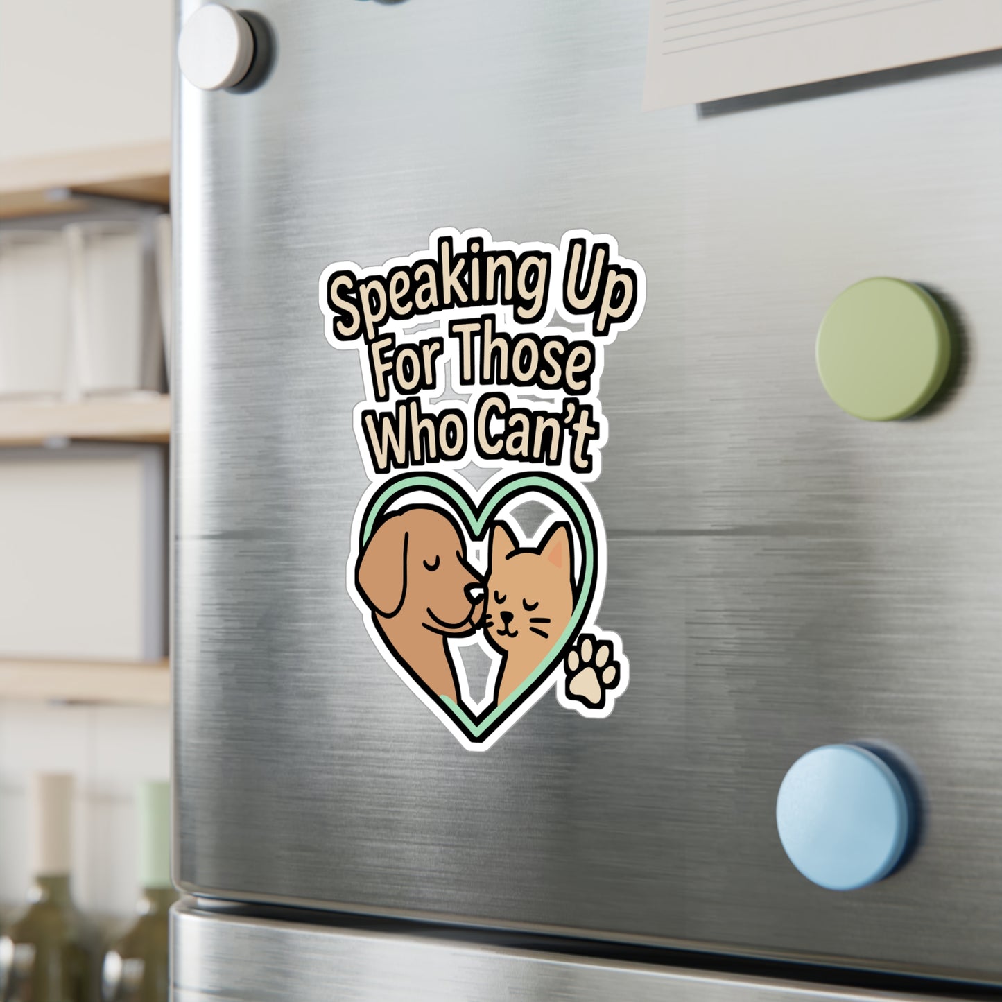 Speaking Up for Those Who Can’t – Animal Rescue Sticker, Vinyl Decal for Laptop or Water Bottle | Pet Adoption Gift, Rescue Support