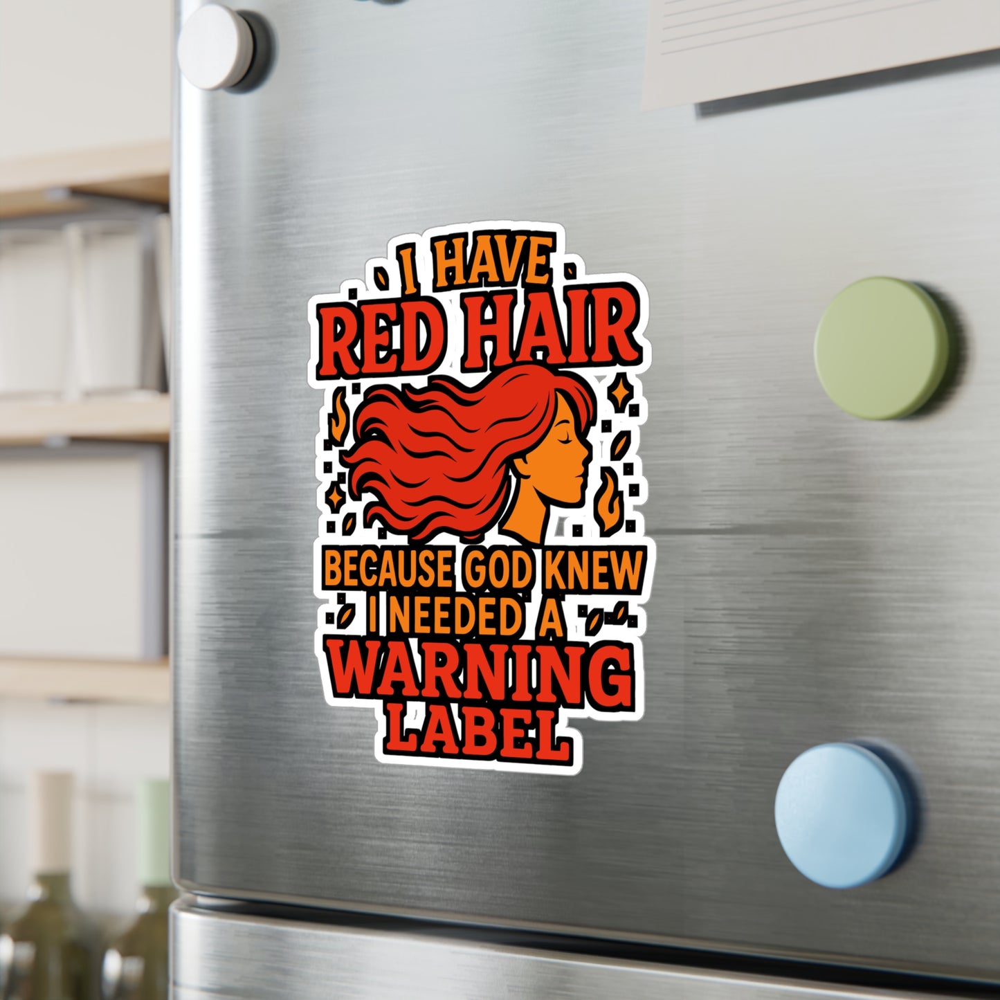 I Have Red Hair Because God Knew I Needed a Warning Label – Funny Redhead Sticker for Laptop or Water Bottle | Ginger Gift Decal