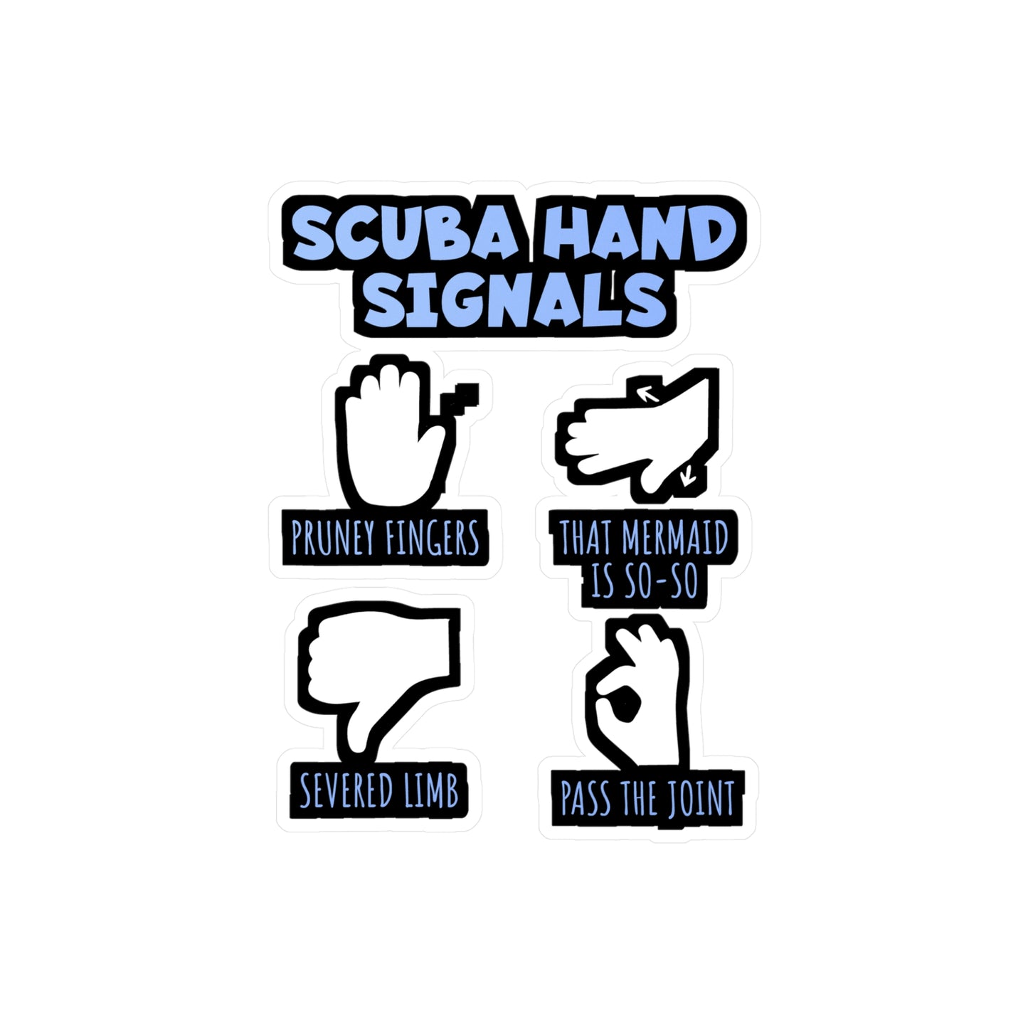 Scuba Hand Signals - Diver Sticker for Laptop Sticker. Water Bottle Sticker, Vinyl Scuba-diving Decal - Diver Gift