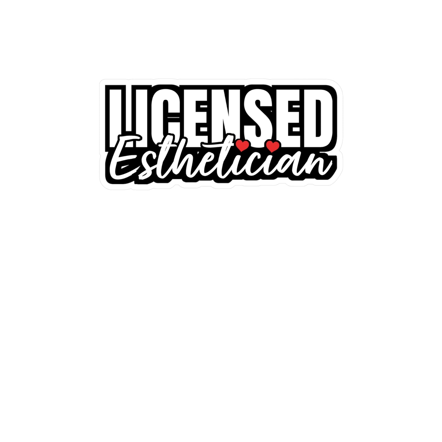 Licensed Esthetician | Beautician Sticker | Esthetician Decals | Makeup-artist Laptop Sticker | Beautician Gift | Esthetician Gift