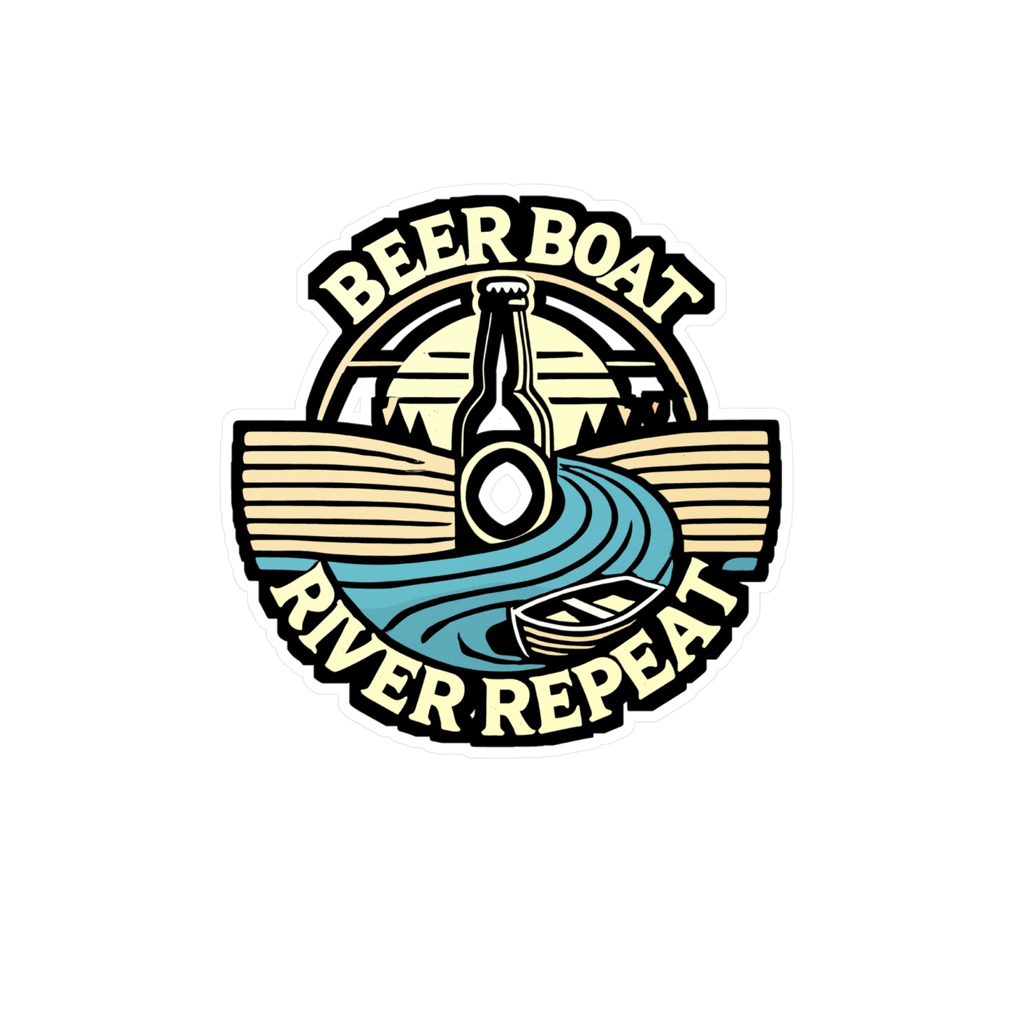 Beer Boat River Repeat - Boat Sticker for Car Window Laptop Sticker. Water Bottle Sticker, Vinyl Boating Decal, Beaches Sticker - Boat Gift