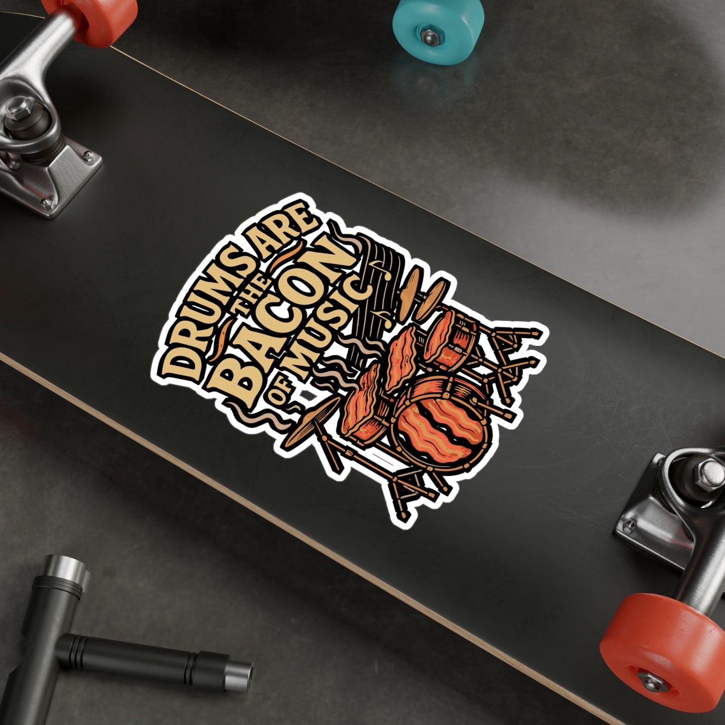 Drums Are The Bacon Of Music – Funny Drum Sticker for Laptop or Water Bottle | Vinyl Music Decal, Drummer Gift