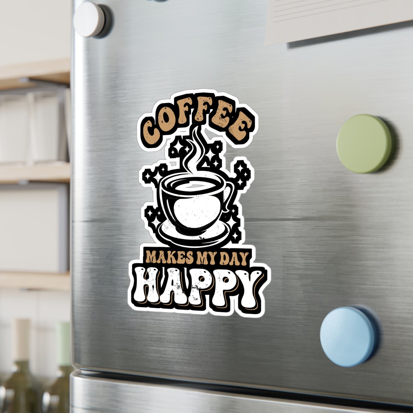 Coffee makes my day happy - Coffee Sticker for Laptop Sticker. Water Bottle Sticker, Vinyl Cappuccino Decal - Coffee Gift