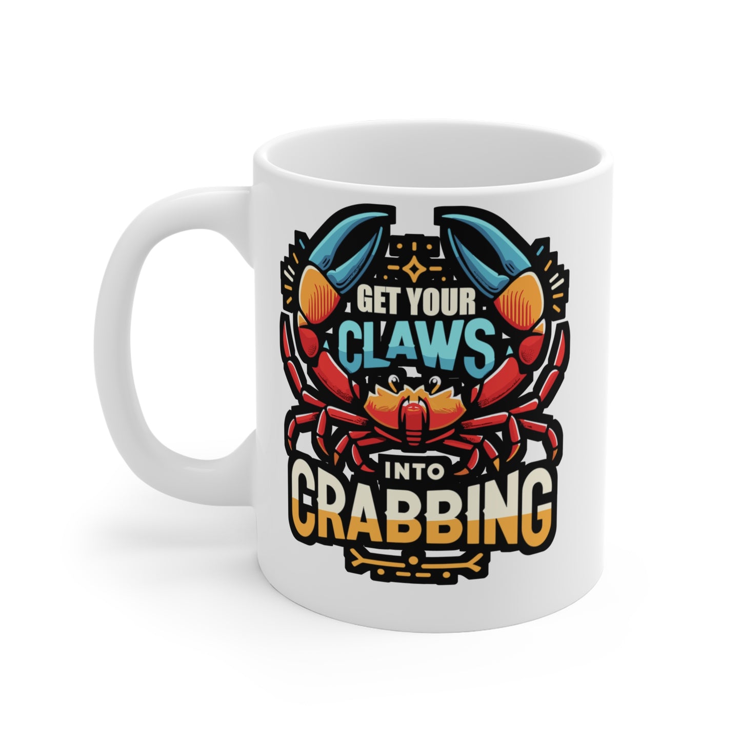 Get Your Claws Into Crabbing - Crab Mug for Coffee 11oz. Crab Cup, White ceramic, Crabbing Mug, Crustacean Tea Cup - Crab Gift